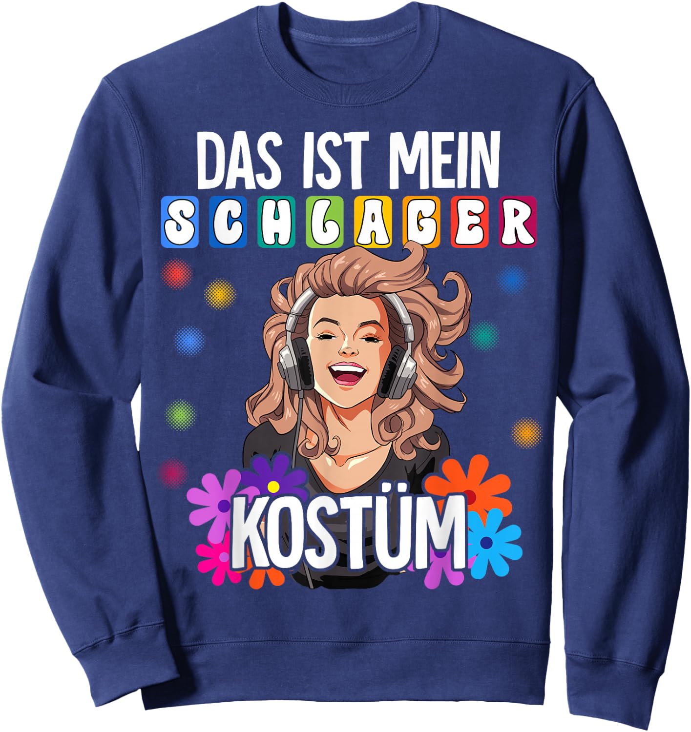 Das Ist Mein Schlager Costume Schlager , black Sweatshirt - Sweatshirt | Navy