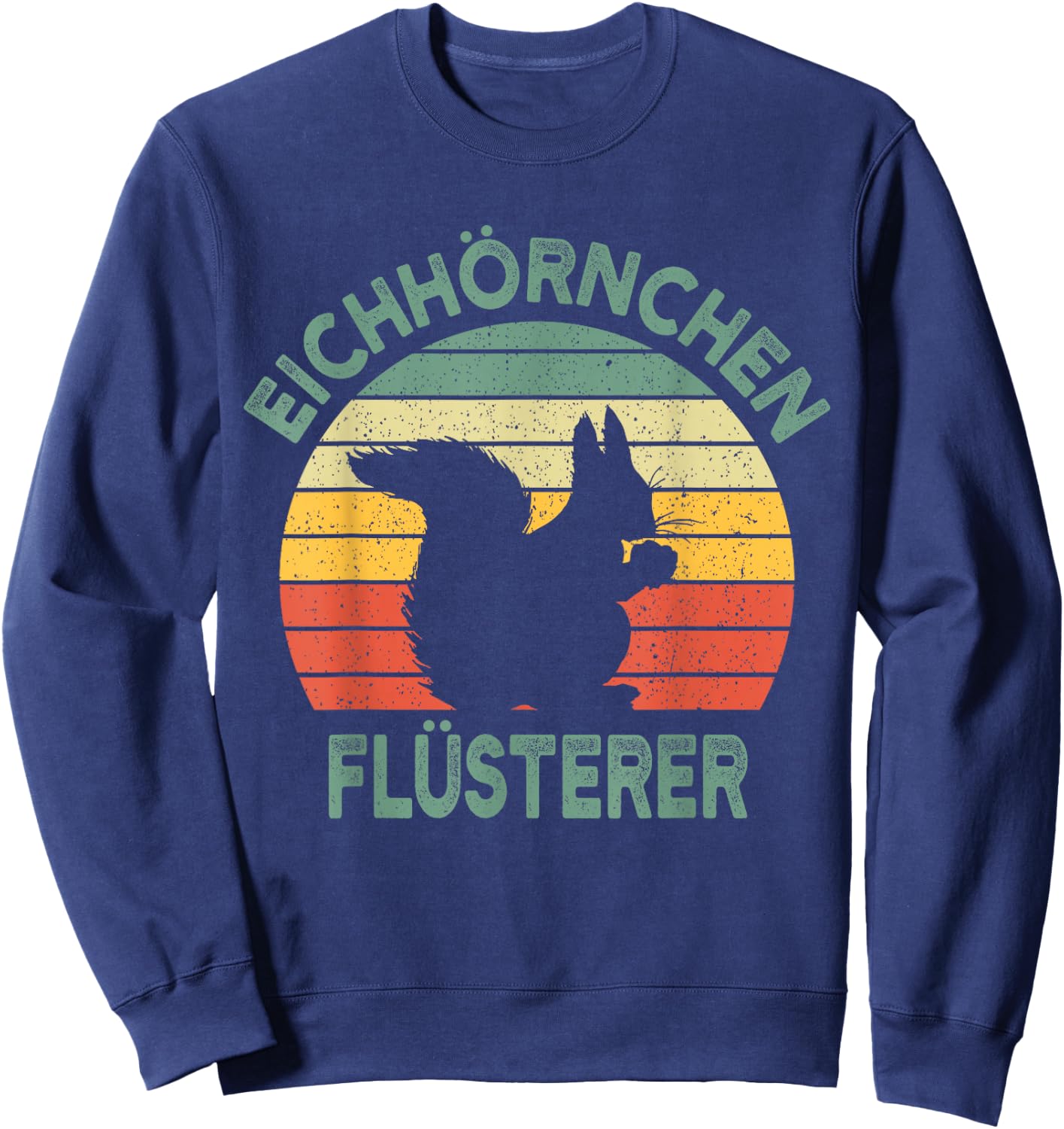Squirrel Whisperer Vintage Funny Gift Sweatshirt - Sweatshirt | Navy