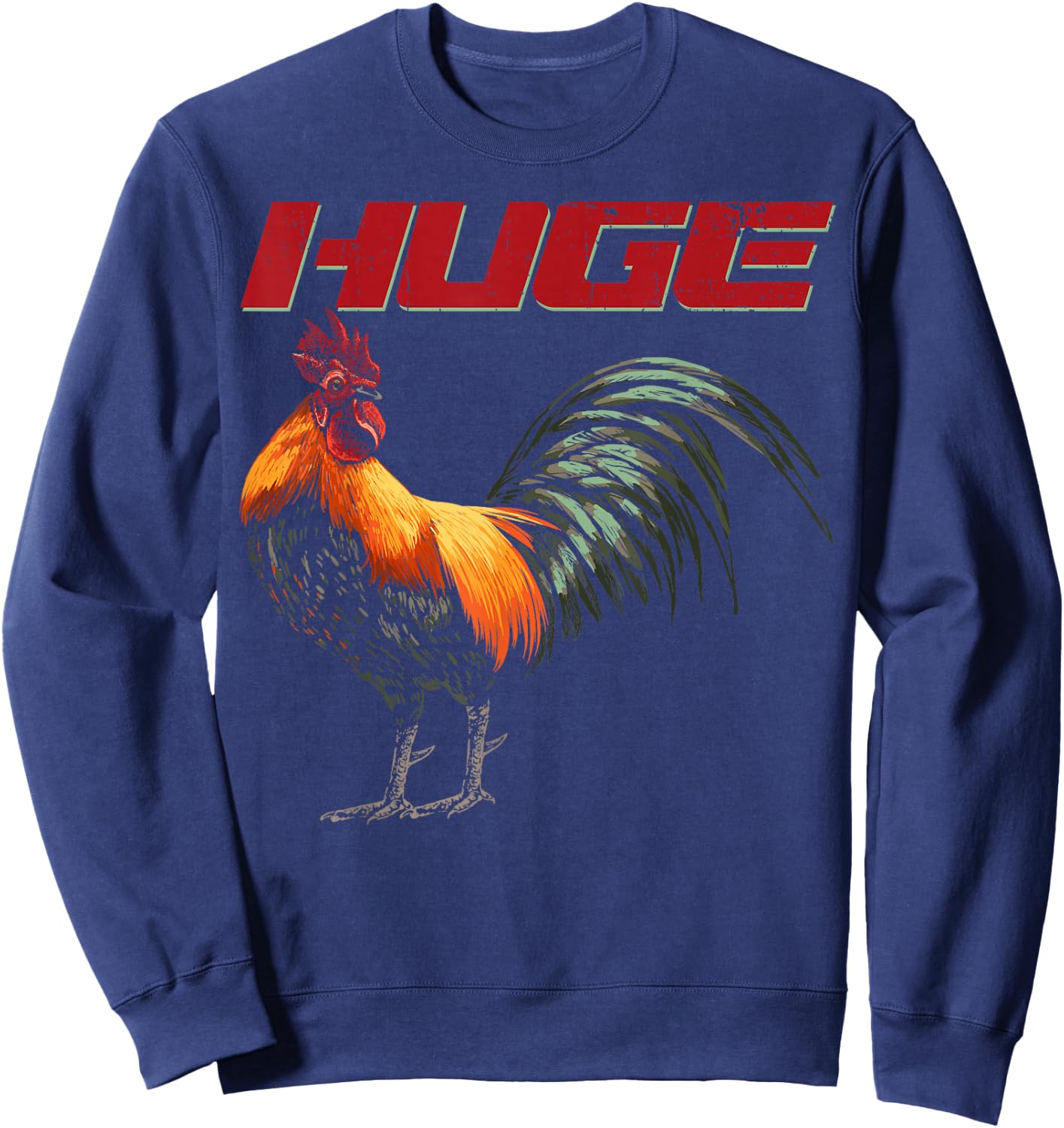 Huge Rooster Chicken Cock Bird Cockfighting Cockerel Sweatshirt - Sweatshirt | Navy