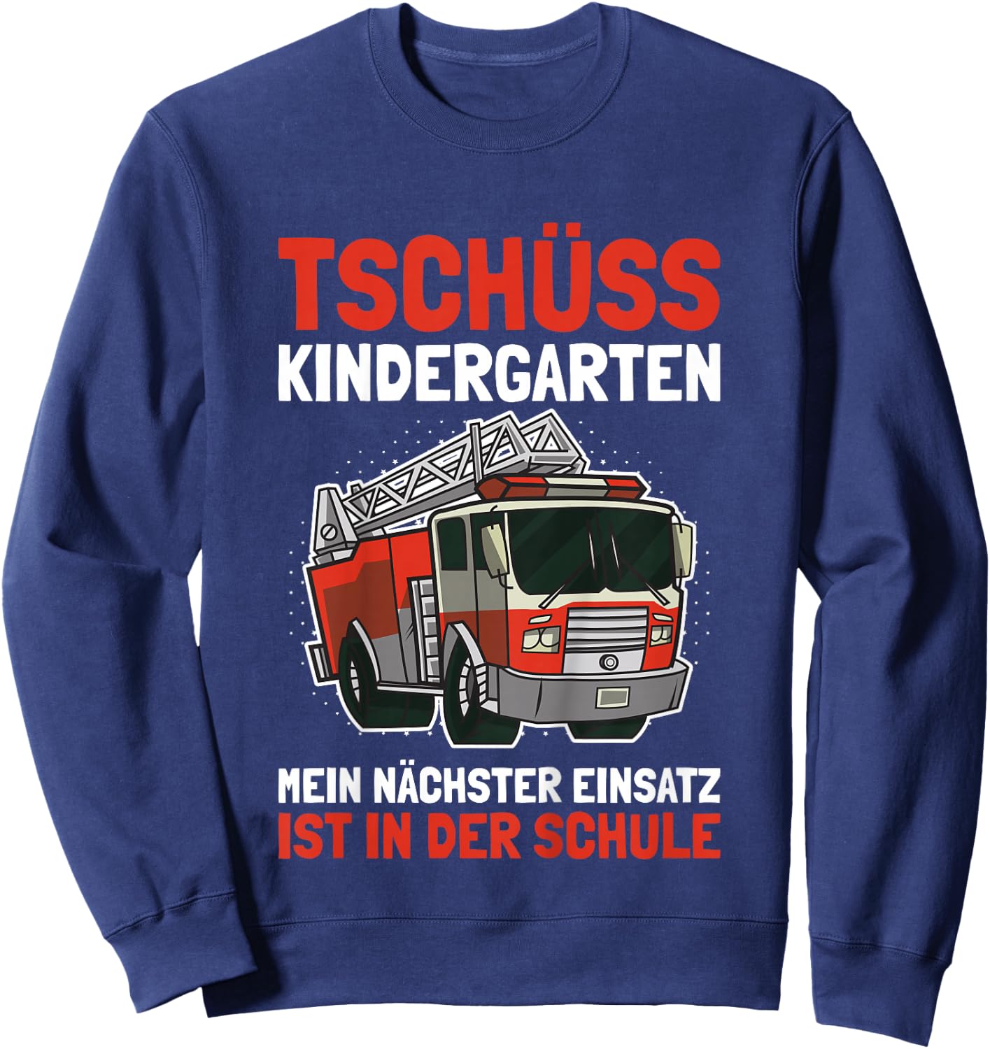 Kinder Einschulung Junge Schulanfang Shirt Jungen Feuerwehr Sweatshirt - Sweatshirt | Navy