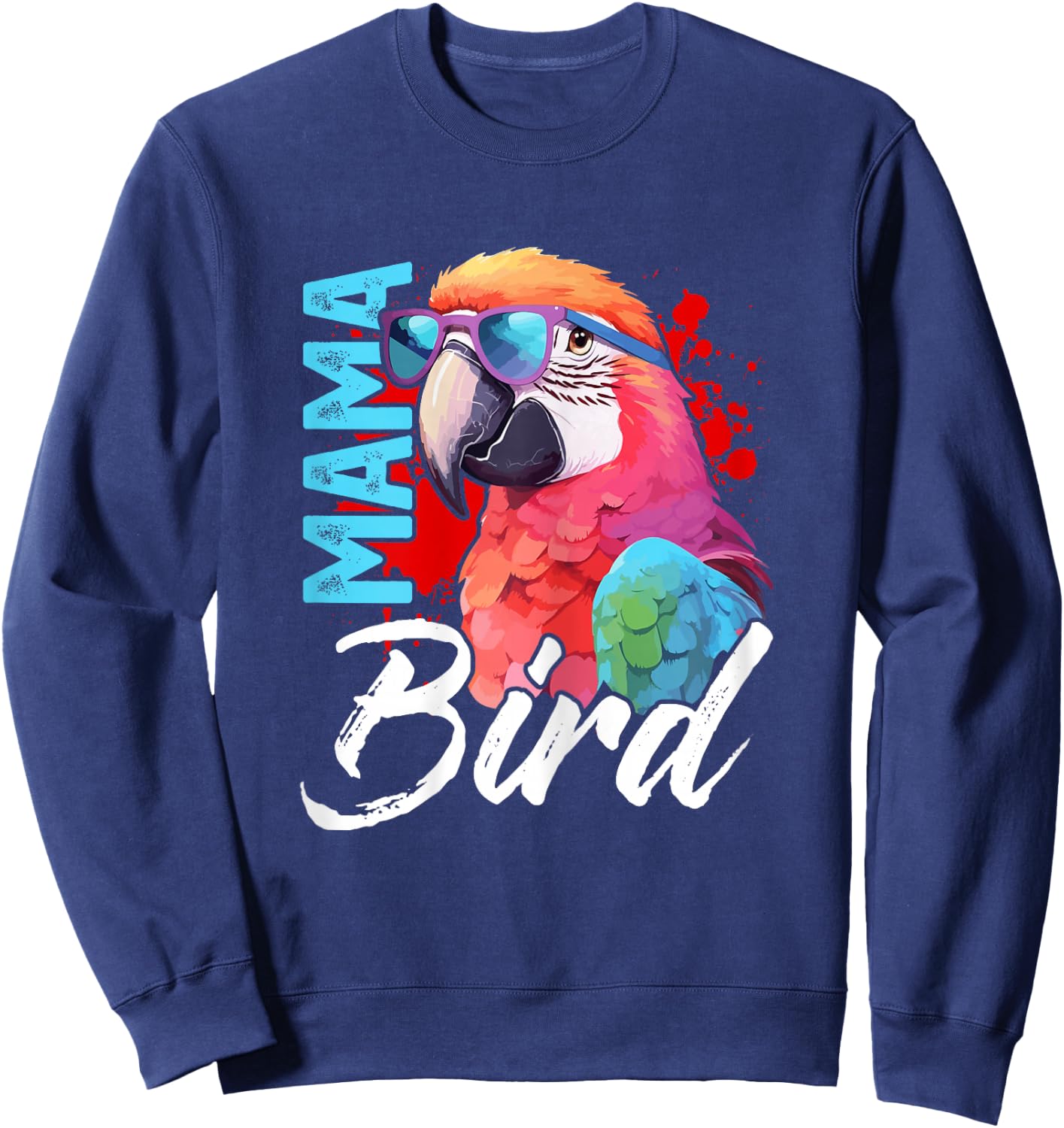 Mama Bird Shirt Macaw Shirt Mother Mama Red Green Macaw Sweatshirt - Sweatshirt | Navy