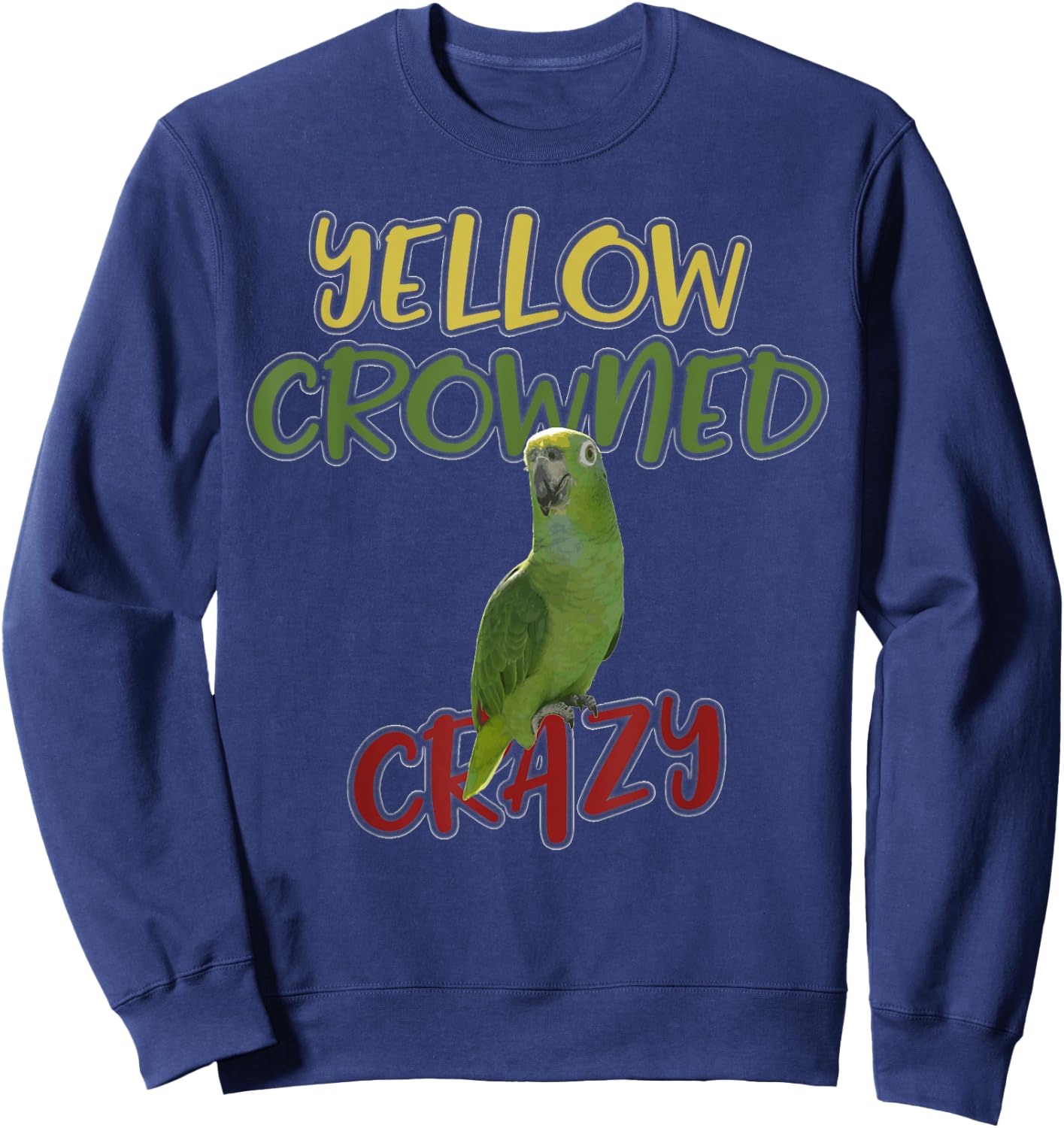 Yellow Crowned Crazy Parrot Shirt Kids Adult Costume Gift Sweatshirt - Sweatshirt | Navy