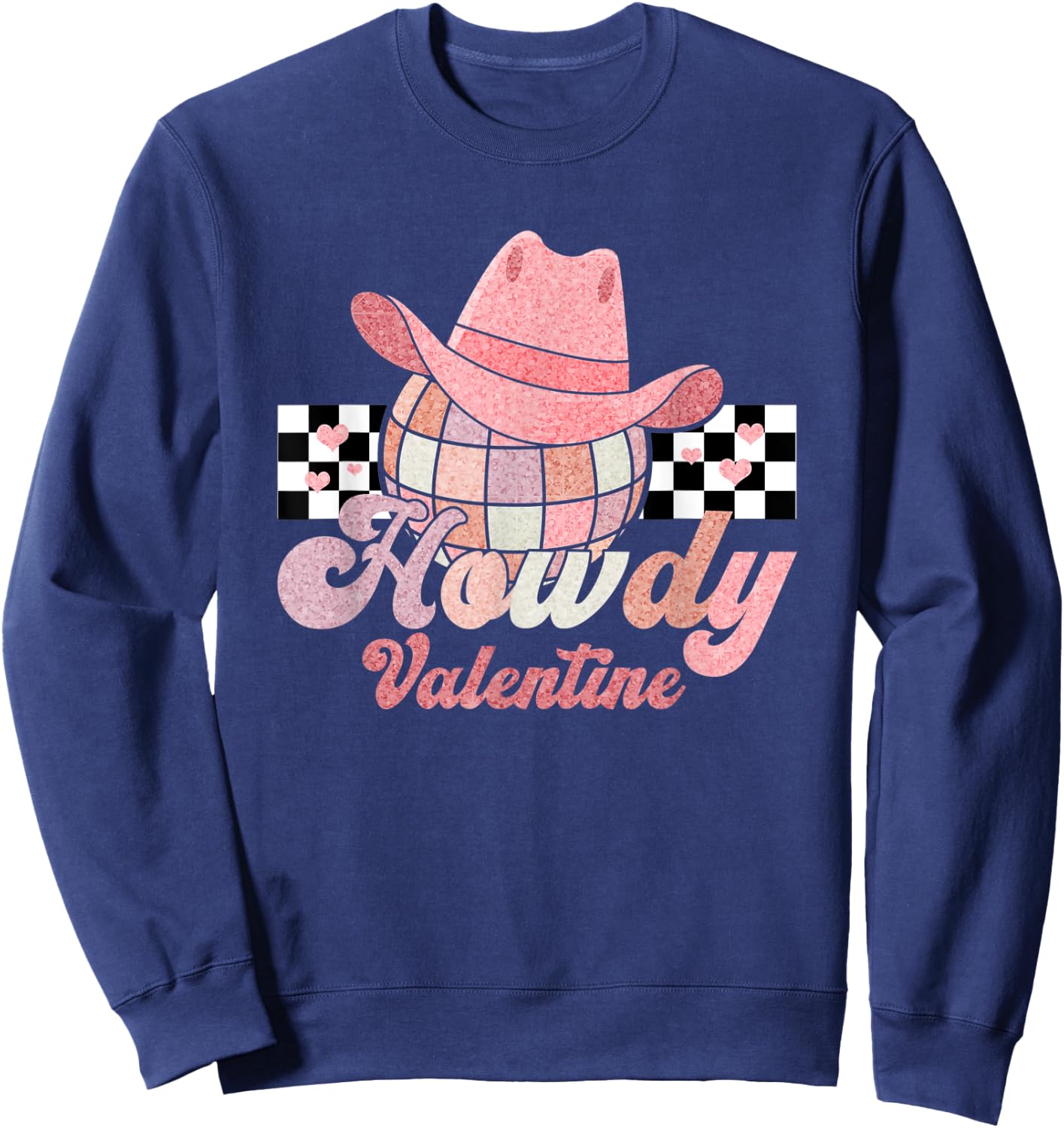 Preppy Cowgirl Howdy Valentine Heart Disco Valentines Day Sweatshirt - Sweatshirt | Navy