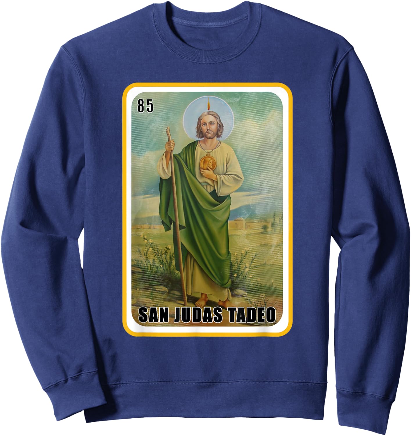 Funny Spanish-Mexican Bingo Gifts - San Judas Tadeo Sweatshirt - Sweatshirt | Navy