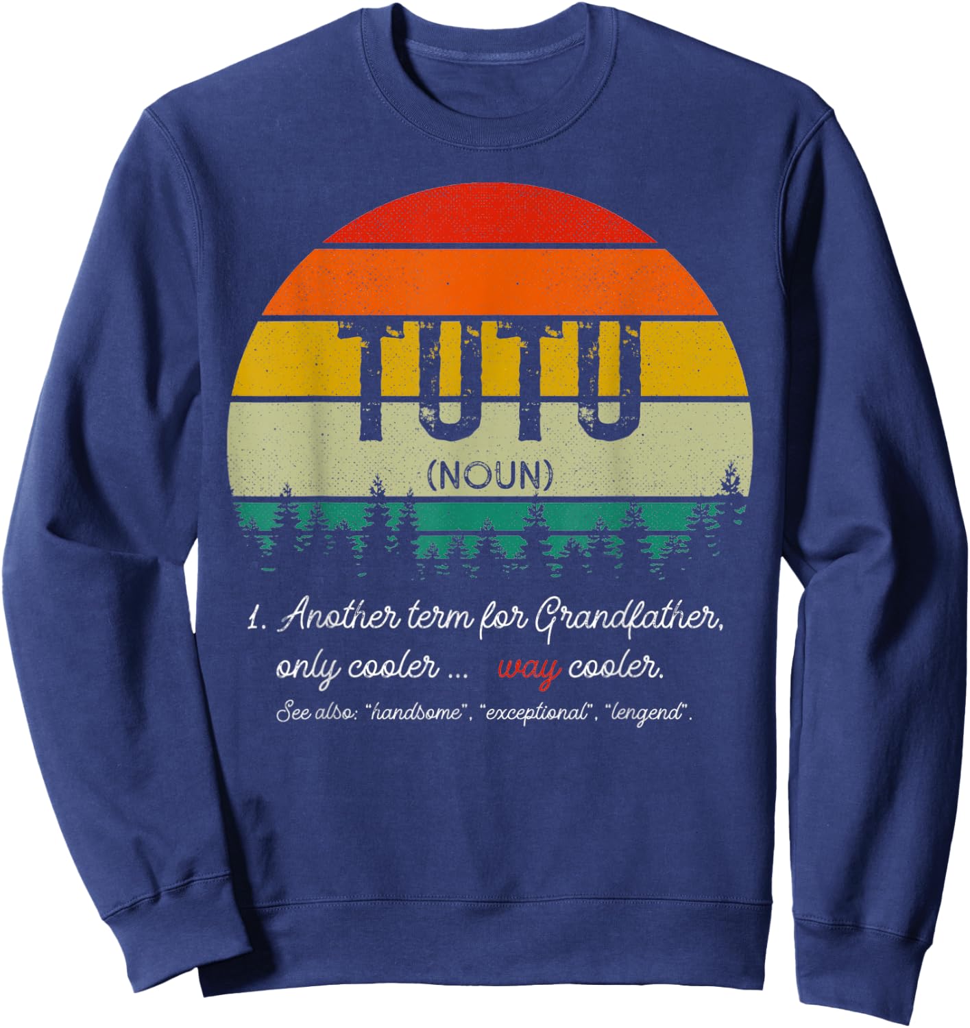 Vintage Tutu Definition Grandpa Fathers Day Retro Sweatshirt - Sweatshirt | Navy