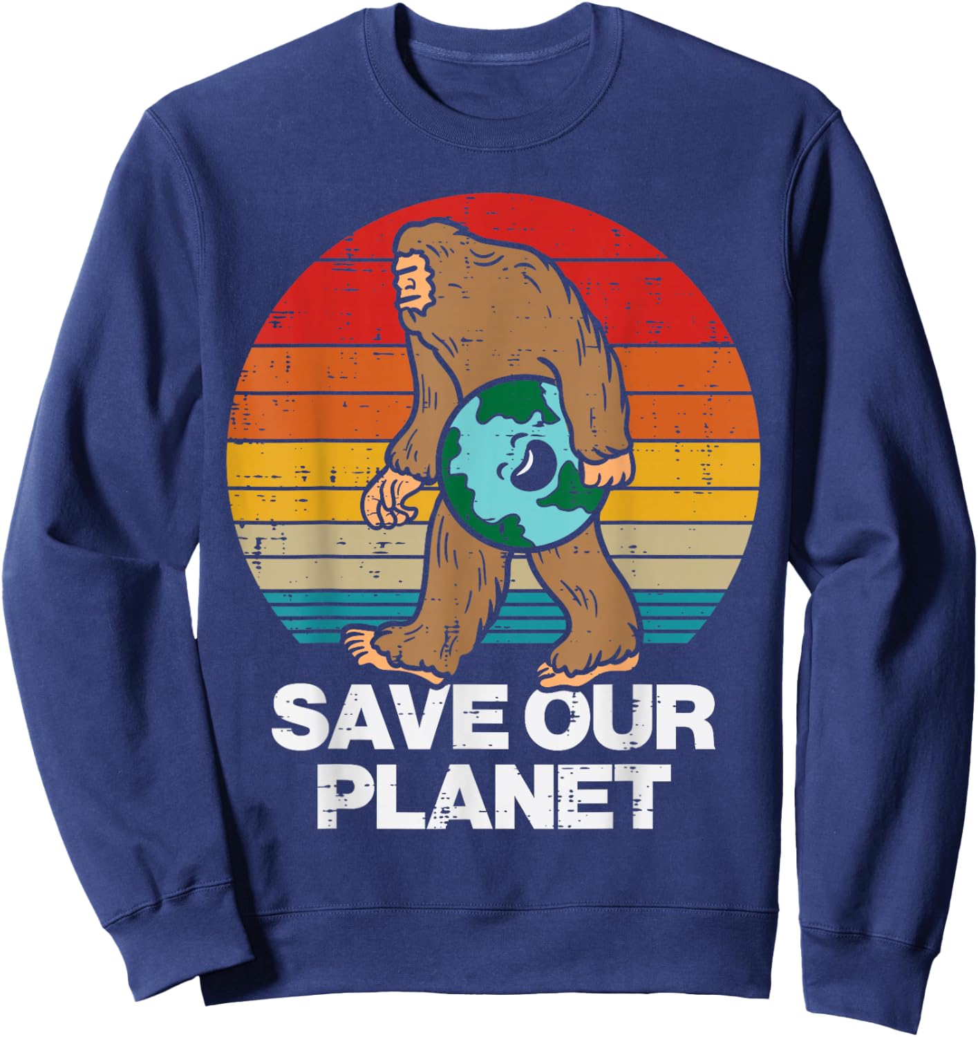 Save Our Planet Bigfoot Sunset Retro Earth Day Sasquatch Sweatshirt - Sweatshirt | Navy