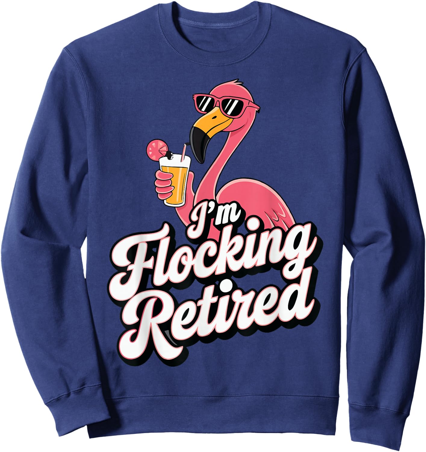 Flamingo Im Flocking Retired Sweatshirt - Sweatshirt | Navy