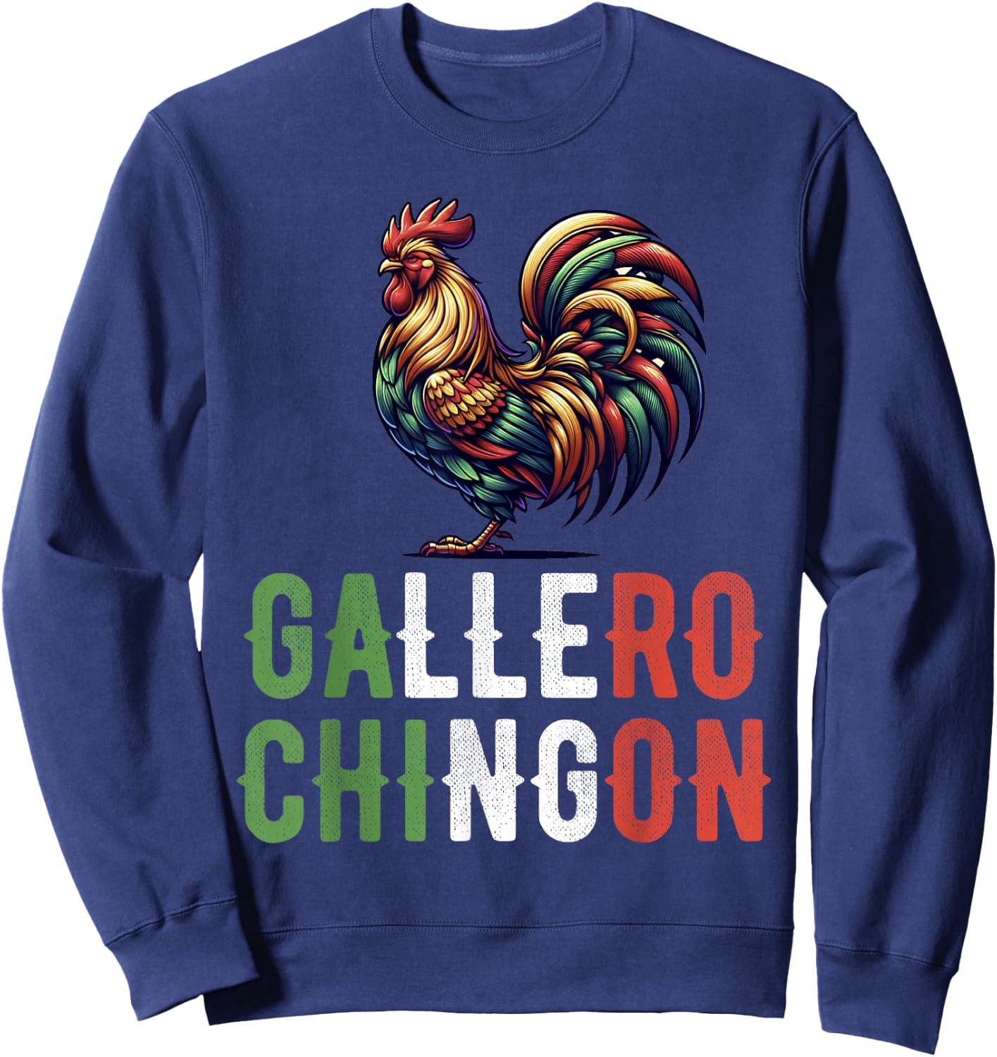 Gallero Mexicano Peleas Gallos Mexican Rooster Sweatshirt - Sweatshirt | Navy