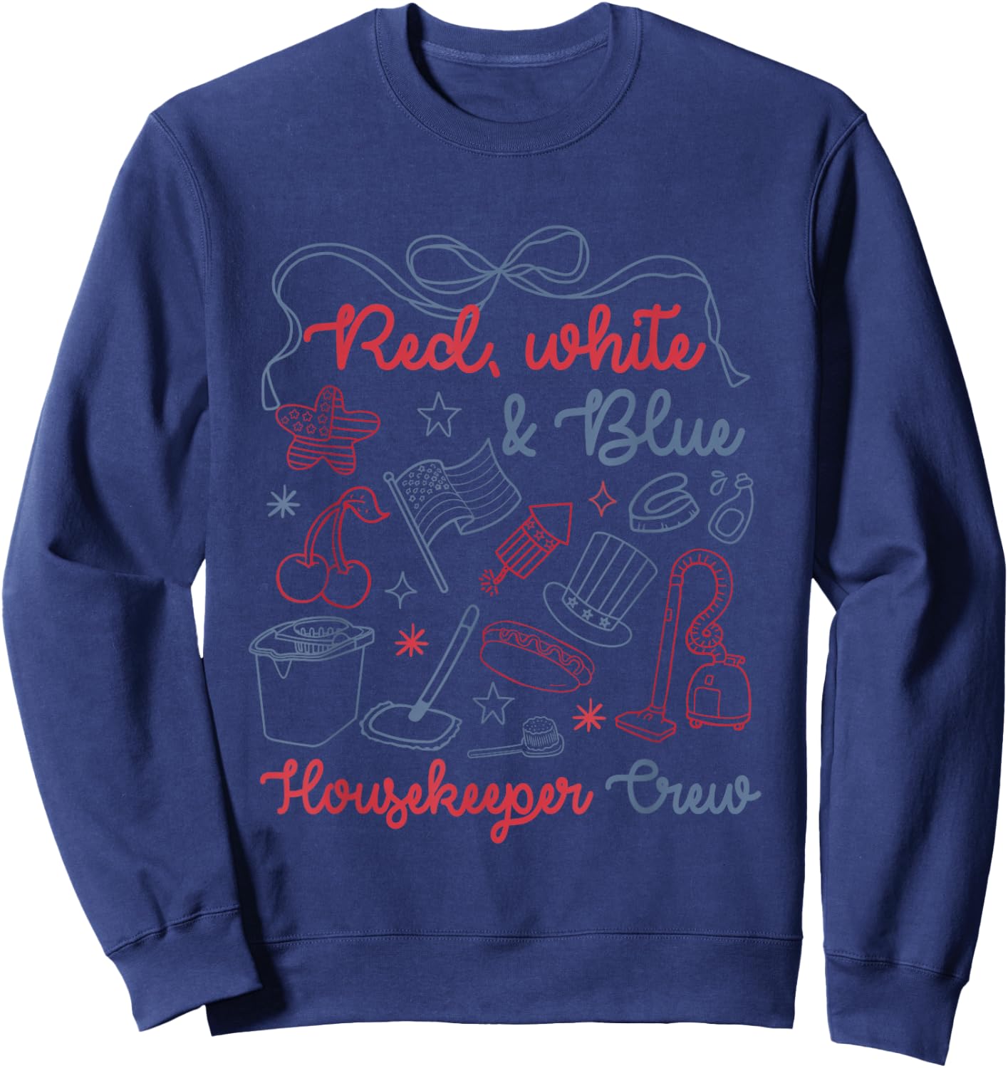 Red White Blue Housekeeper Crew Bow Funny 4th of July Sweatshirt - Sweatshirt | Navy