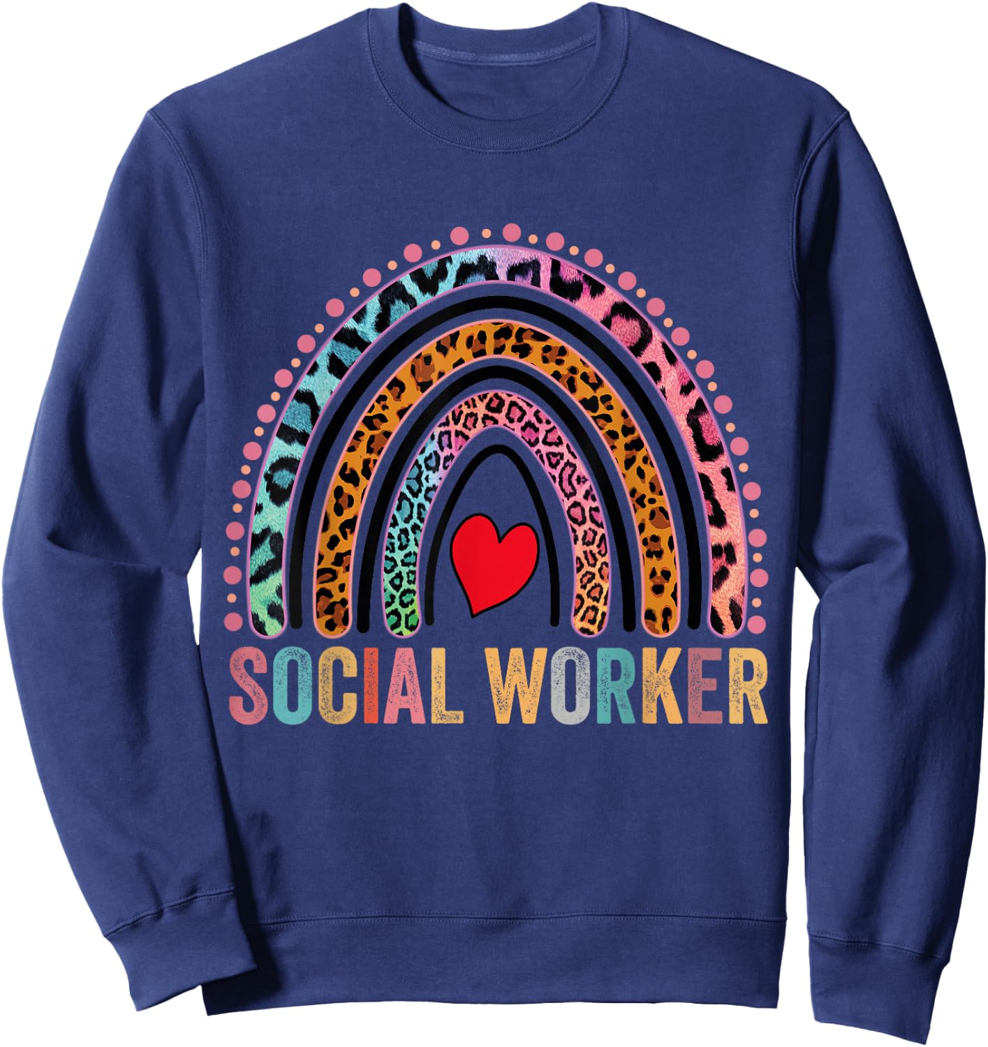 Social Worker Rainbow Sweatshirt - Sweatshirt | Navy