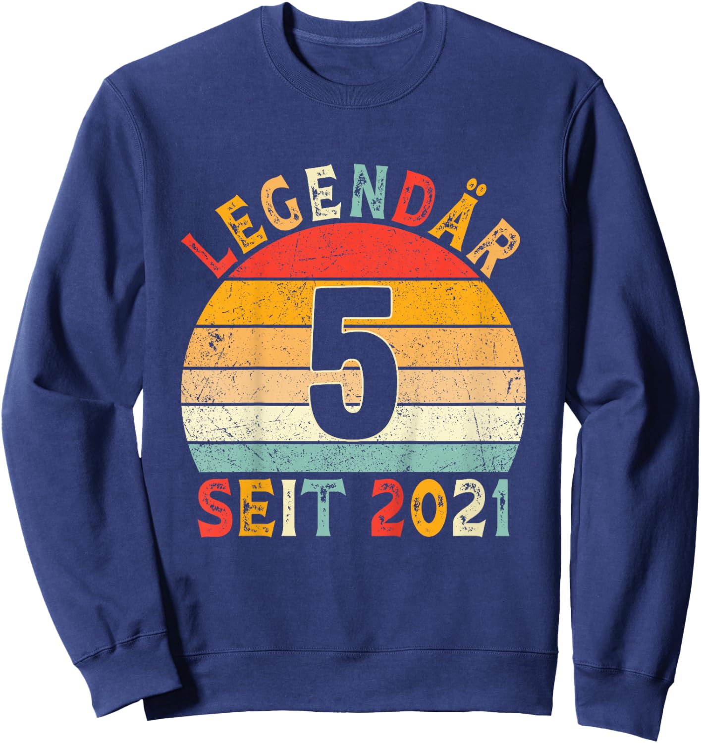 5. Geburtstag Legendär Seit 2021 Vintage Design Sweatshirt - Sweatshirt | Navy