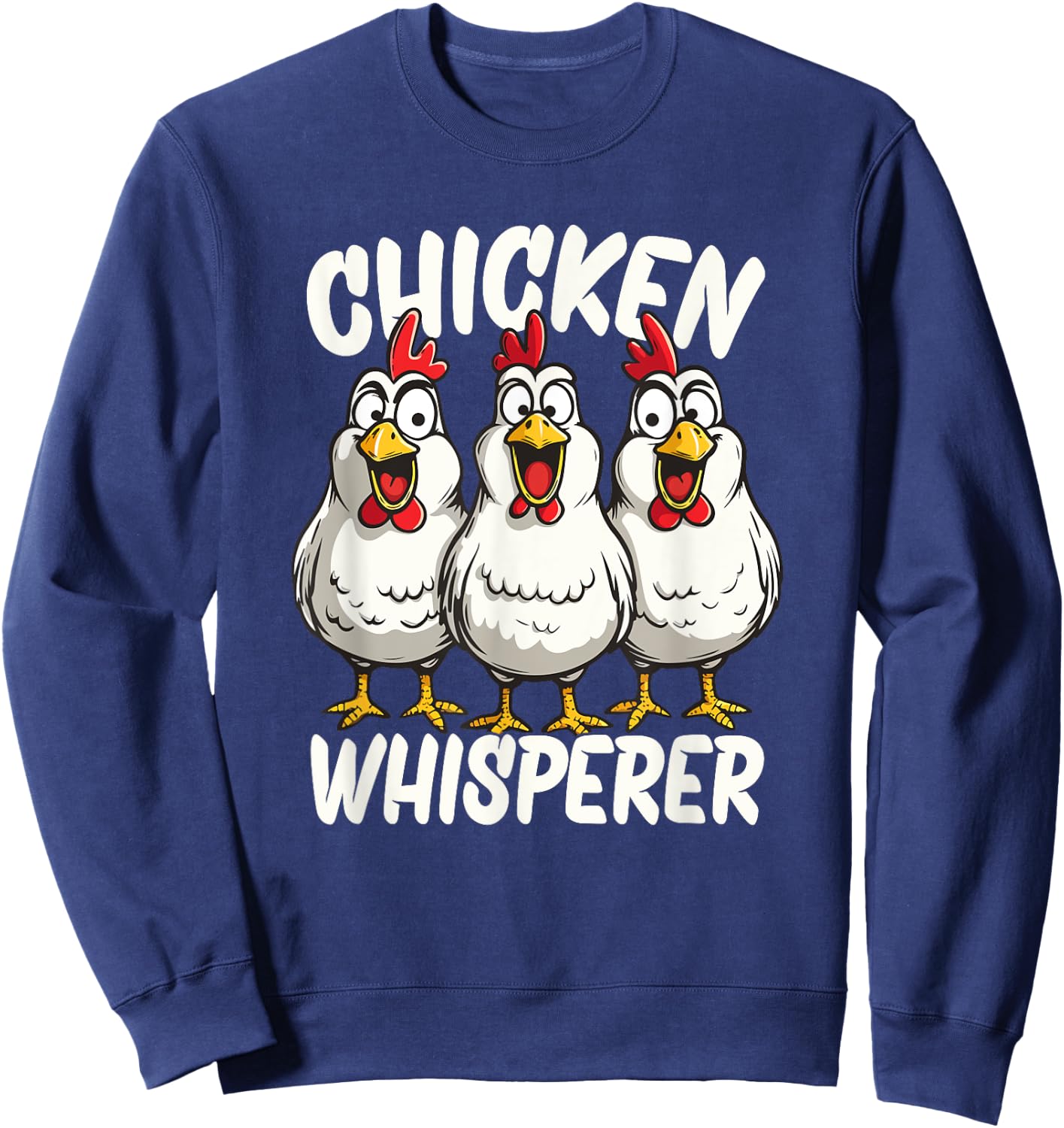 Chicken Whisperer Sweatshirt - Sweatshirt | Navy