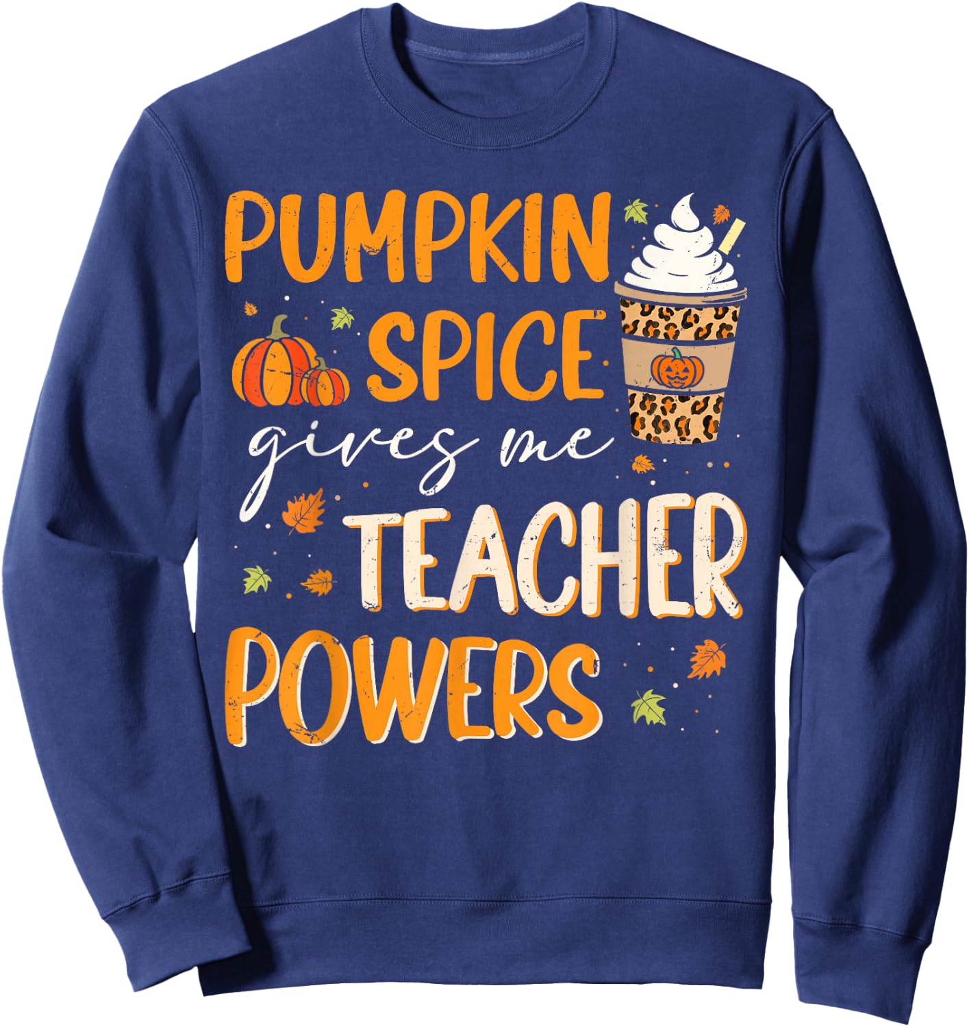 Retro Pumpkin Spice Gives Me Teacher Powers Thanksgiving Sweatshirt - Sweatshirt | Navy
