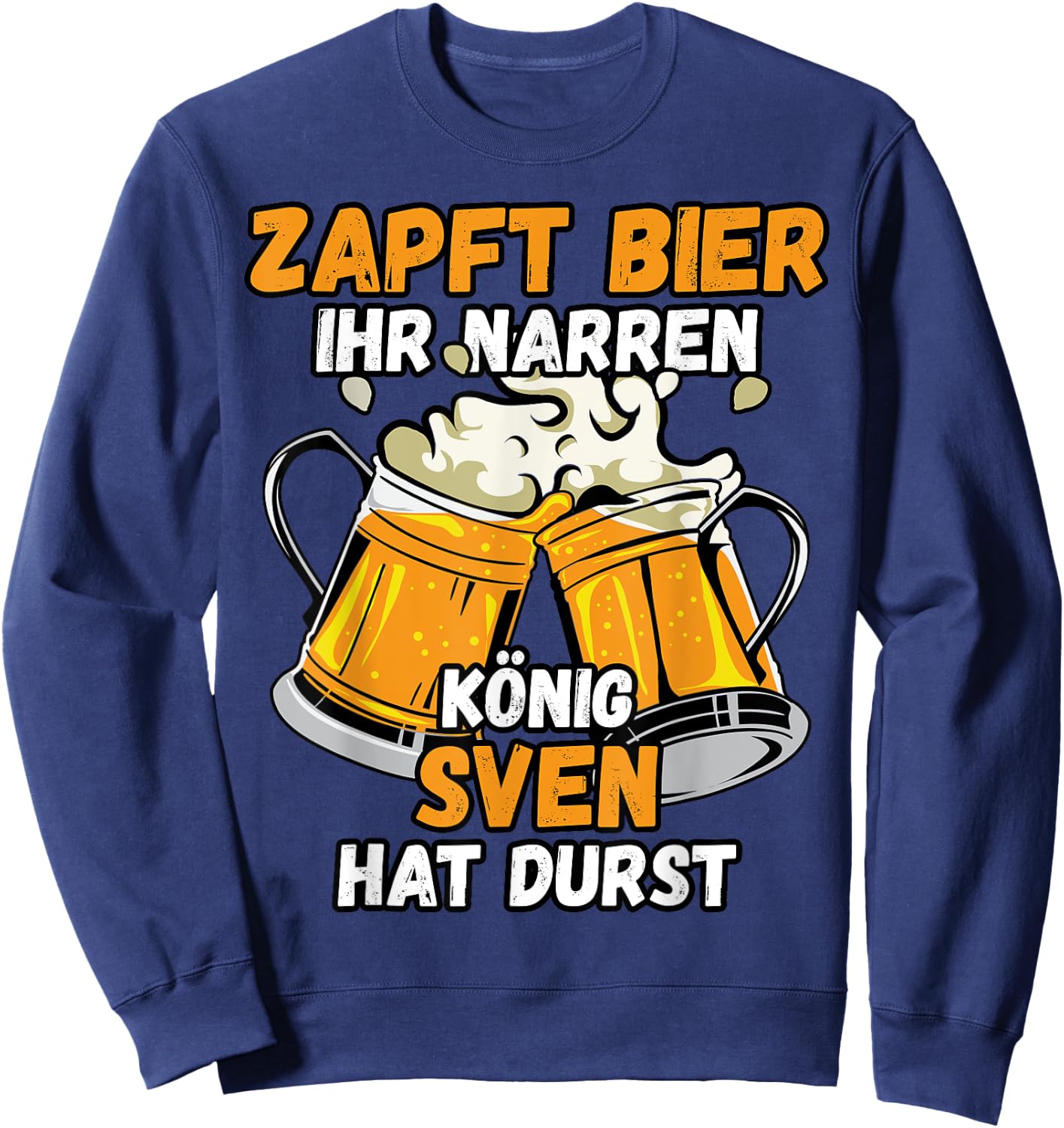 SVEN Name Vorname Biertrinker Bier Spruch Sweatshirt - Sweatshirt | Navy