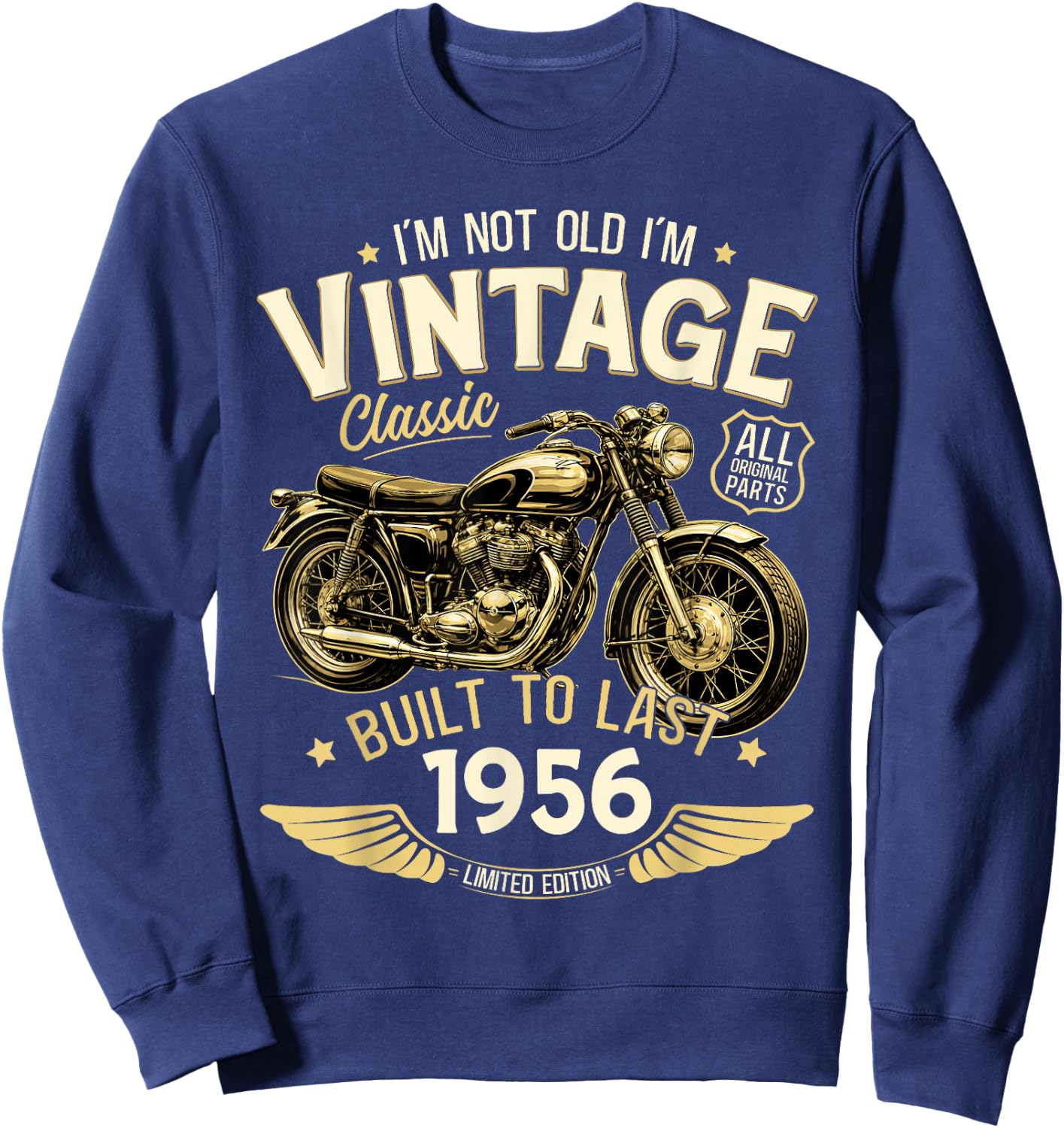 70. Geburtstag Mann Geschenk Motorrad Motorradfahrer 1956 Sweatshirt - Sweatshirt | Navy