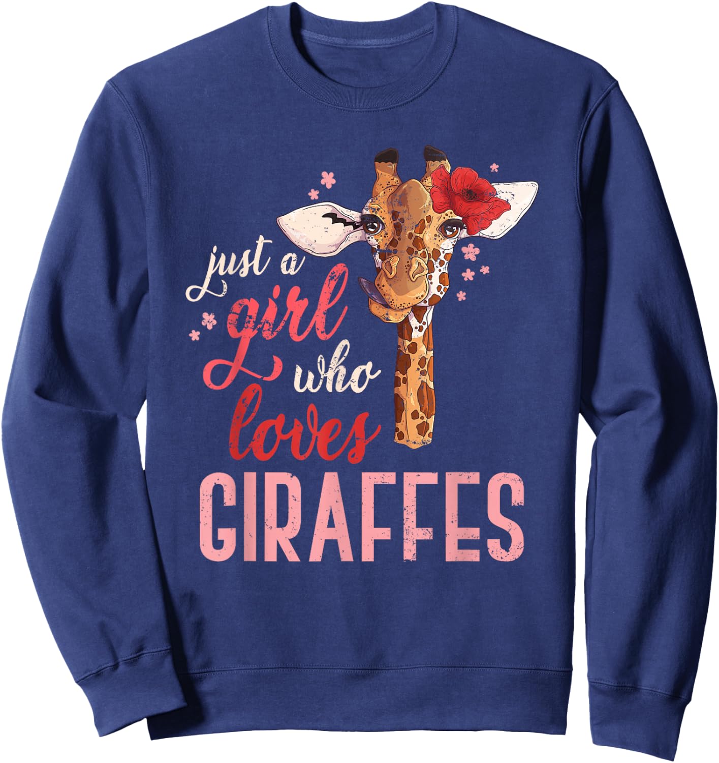 Just A Girl Who Loves Giraffe Sweatshirt - Sweatshirt | Navy