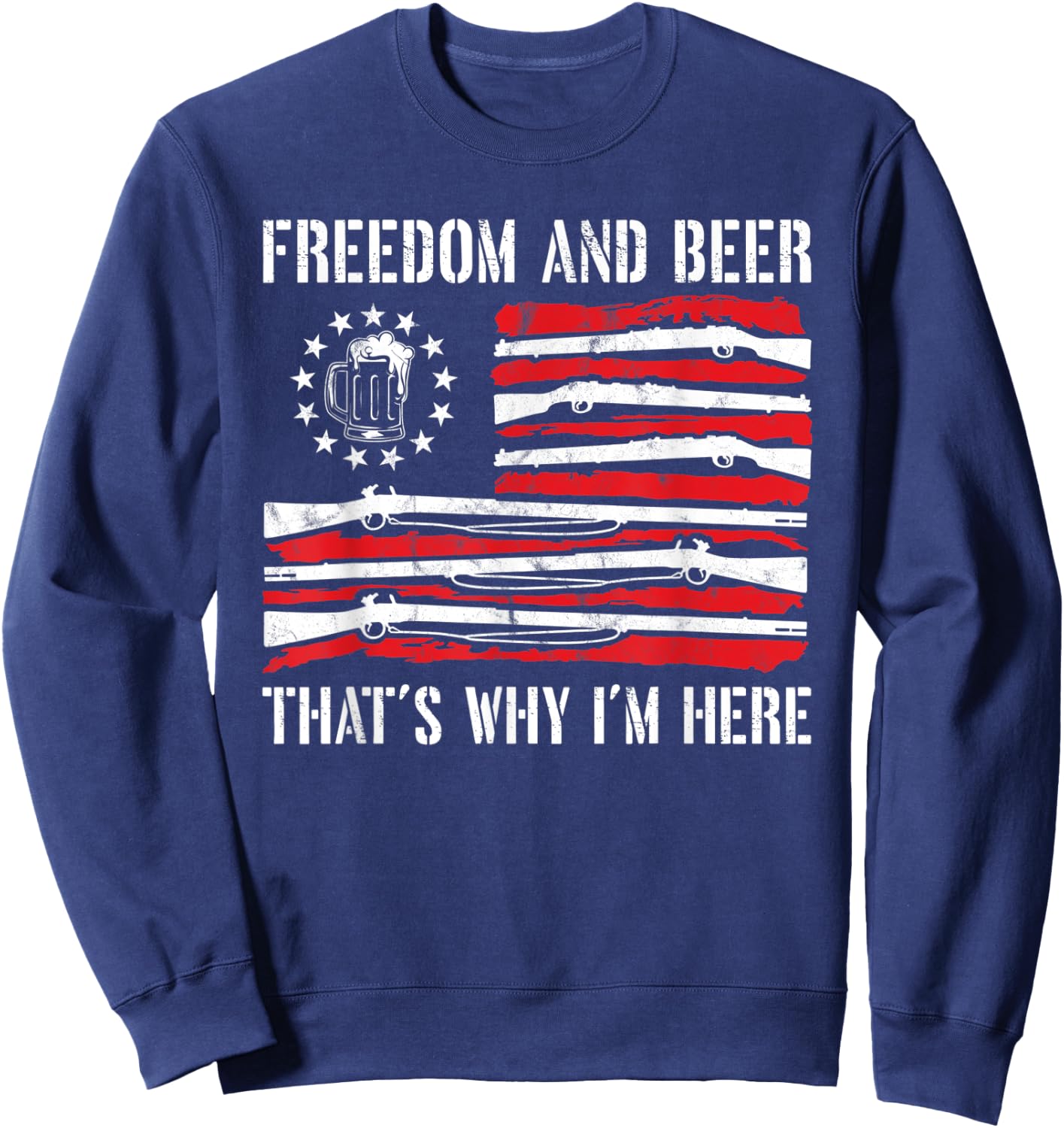 4th of July Freedom And Beer Gun Rights Merica American Flag Sweatshirt - Sweatshirt | Navy