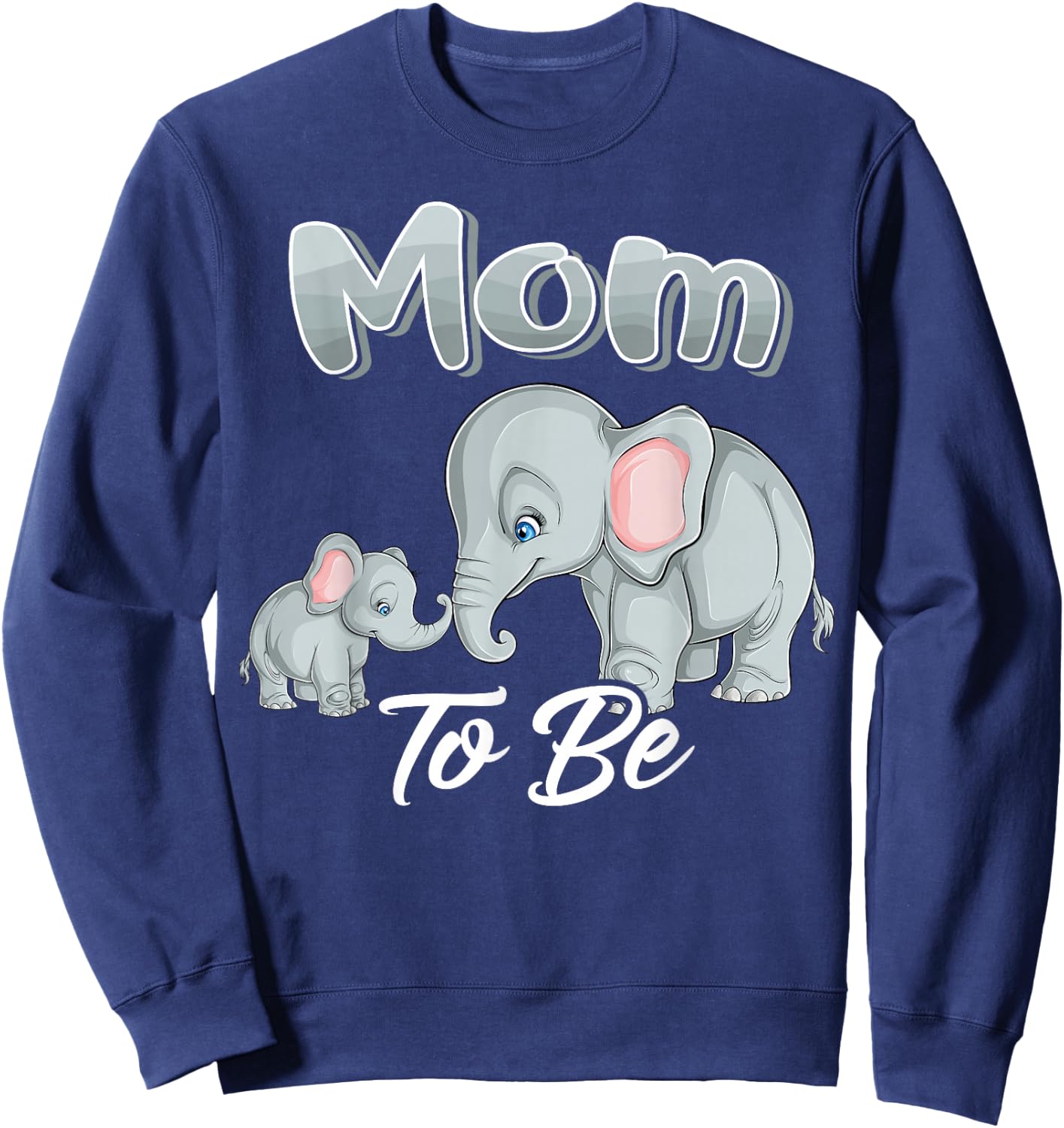 Soon Mom to Be Elephants for Baby Shower Gender Reveal Women Sweatshirt - Sweatshirt | Navy