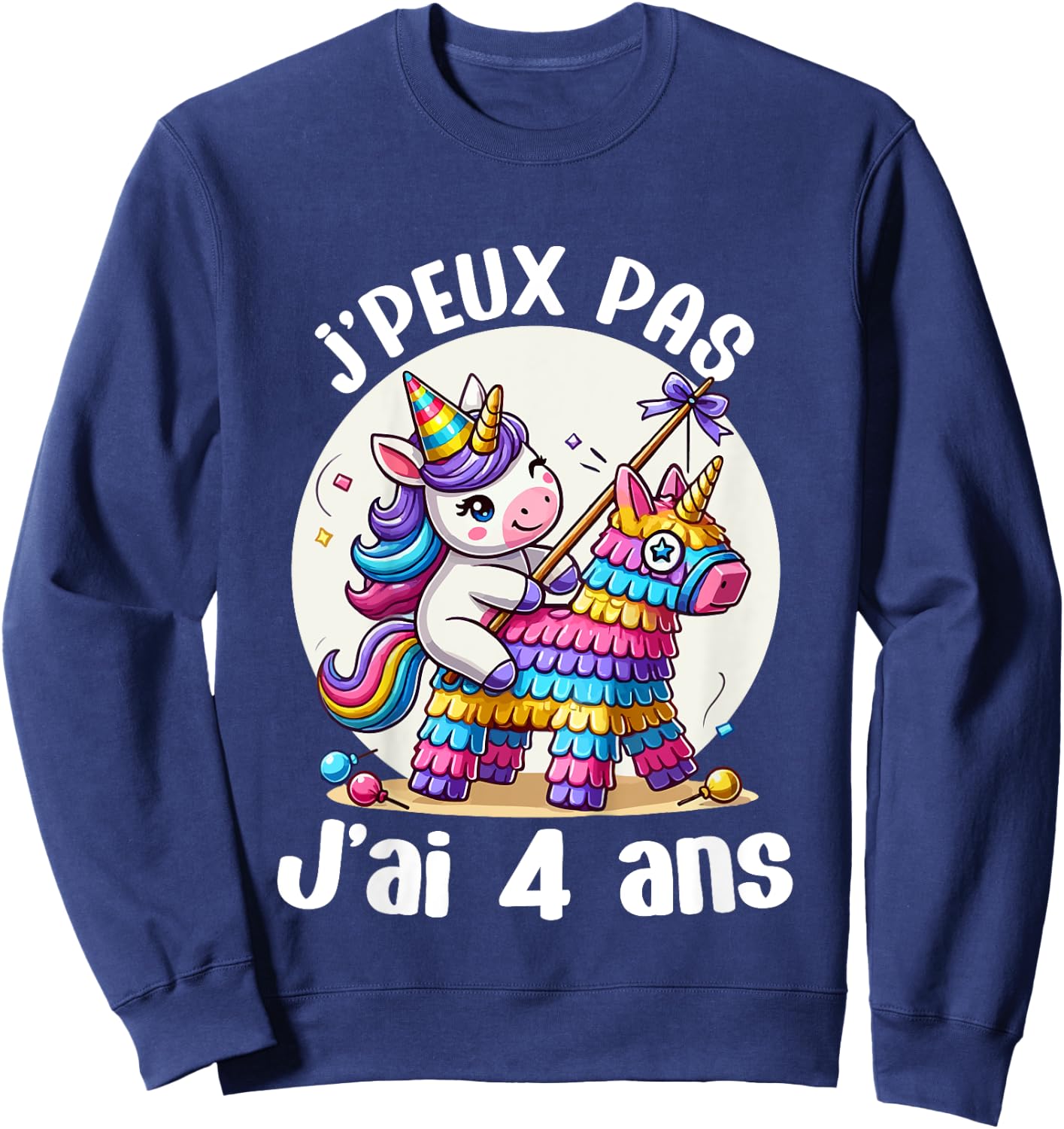 Child Je Peux Pas J'ai 4 Years Birthday Unicorn Girl Pinata Sweatshirt - Sweatshirt | Navy