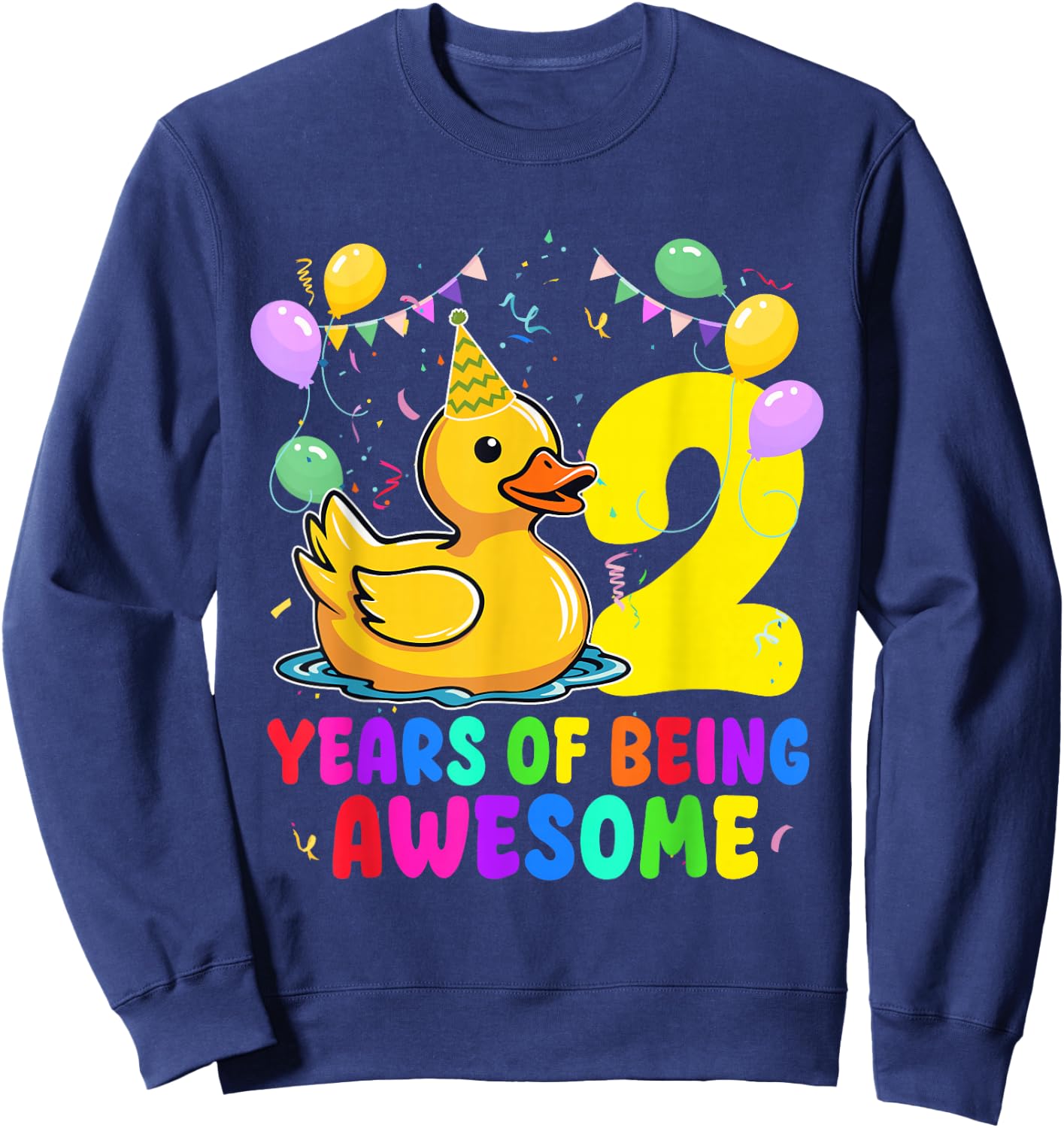 2 Years of Being Awesome Duck Lover 2nd Birthday Party Sweatshirt - Sweatshirt | Navy