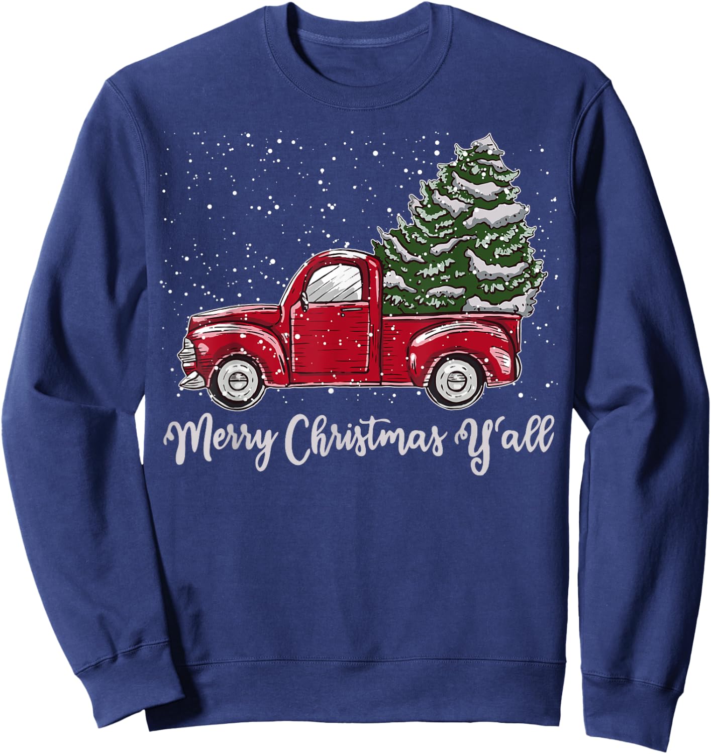 Red Truck Christmas Shirt - Merry Christmas Yall Sweatshirt - Sweatshirt | Navy