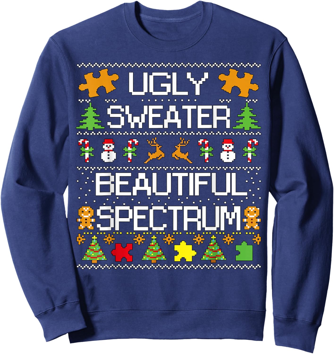 Autism Awareness Puzzle Ugly Sweater Xmas Beautiful Spectrum Sweatshirt - Sweatshirt | Navy