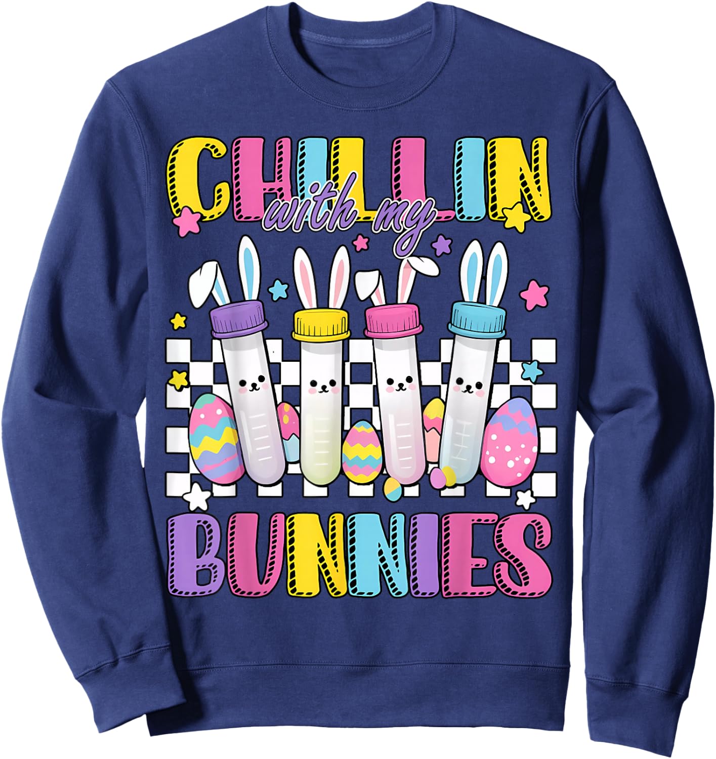 Chillin' With My Bunnies Nurse Blood Tube Phlebotomist Tech Sweatshirt - Sweatshirt | Navy