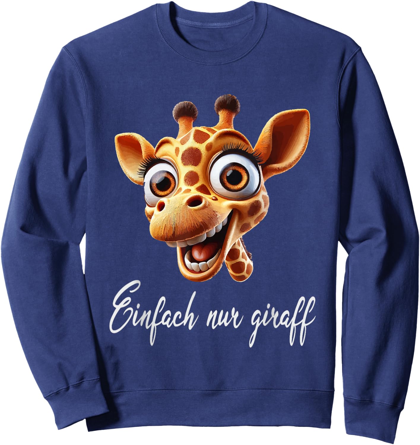Lustige Giraffe mit coolem Spruch Giraffenkopf Sweatshirt - Sweatshirt | Navy