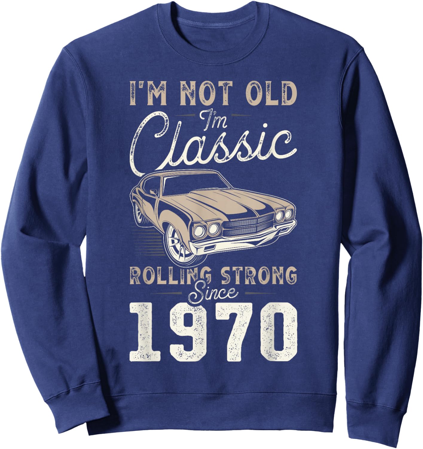 Oldtimer Jahrgang 1970 56. Geburtstag Sweatshirt - Sweatshirt | Navy