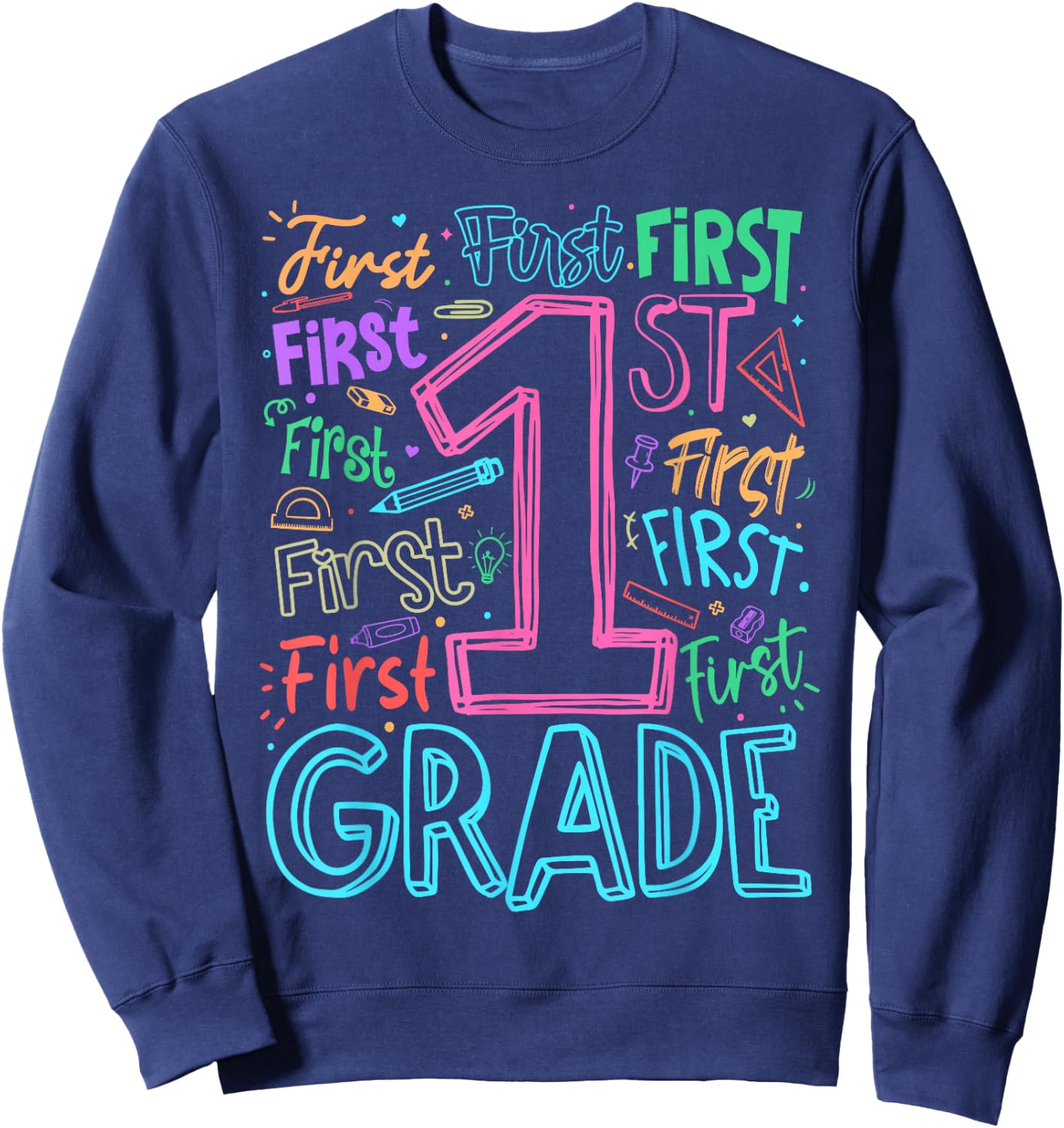 1st Grade Typography Team First Grade Teacher Back to School Sweatshirt - Sweatshirt | Navy