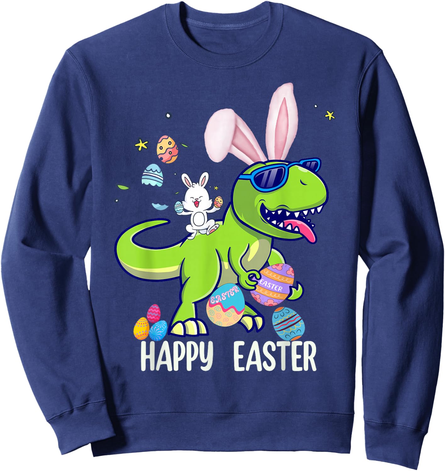 Happy Easter Dino Shirts Kids Funny Dinosaur Bunny Eggs Sweatshirt - Sweatshirt | Navy