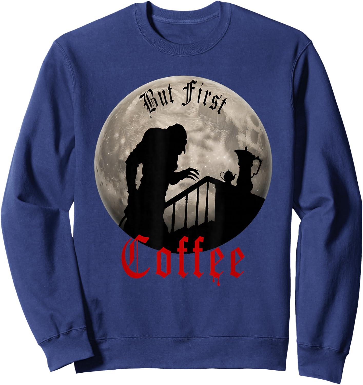 Lustiger Dracula Horror - But First Coffee Gothic Vampir Fans Sweatshirt - Sweatshirt | Navy
