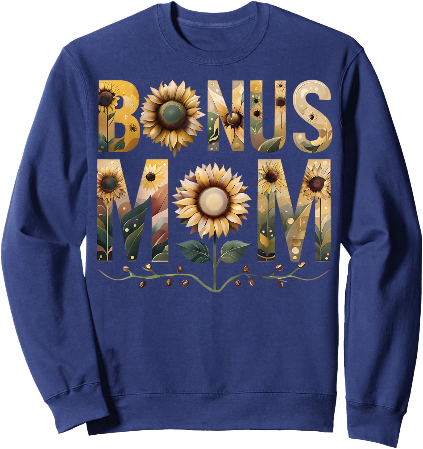 Bonus Mom Sunflower Best Stepmom Unique Stepmother Ideas Sweatshirt - Sweatshirt | Navy