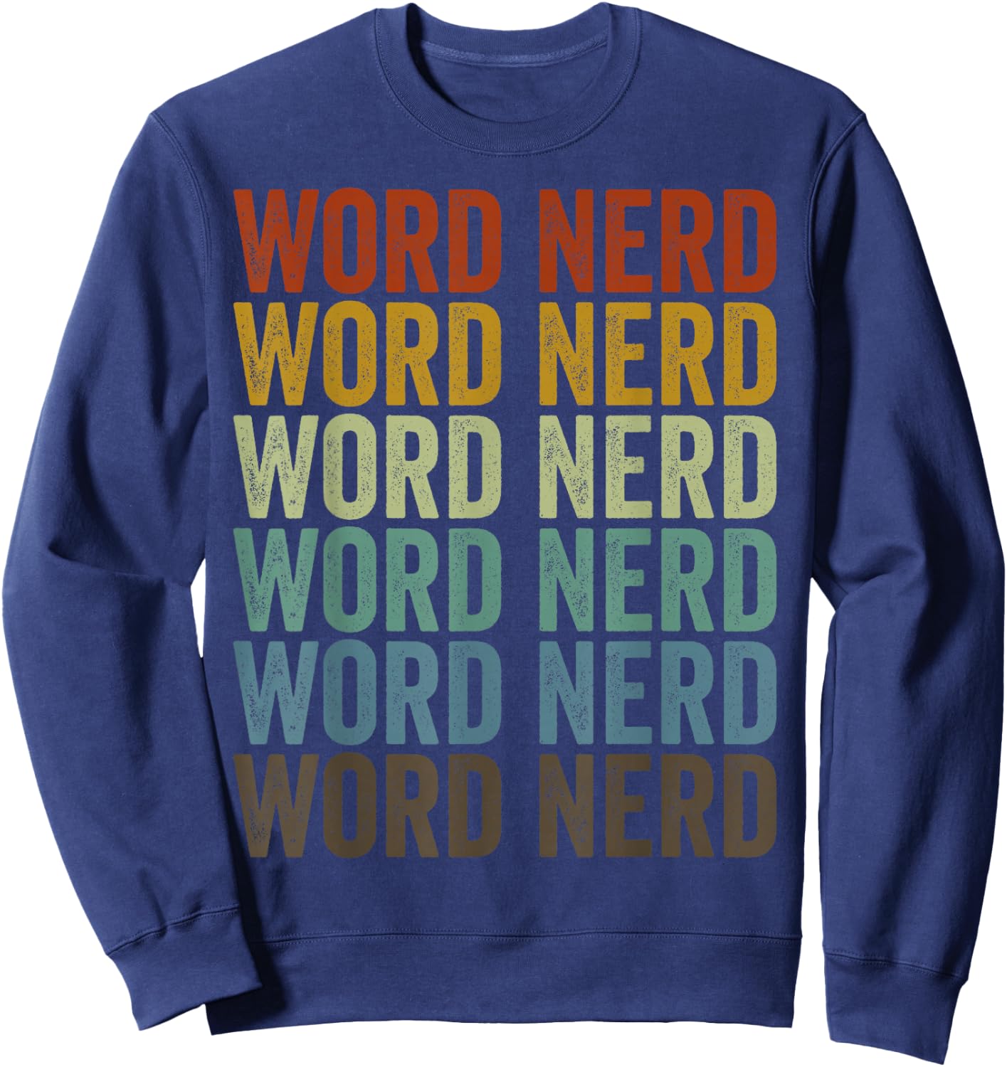 Word Nerd Book Lover Reader Bookworm Sweatshirt - Sweatshirt | Navy