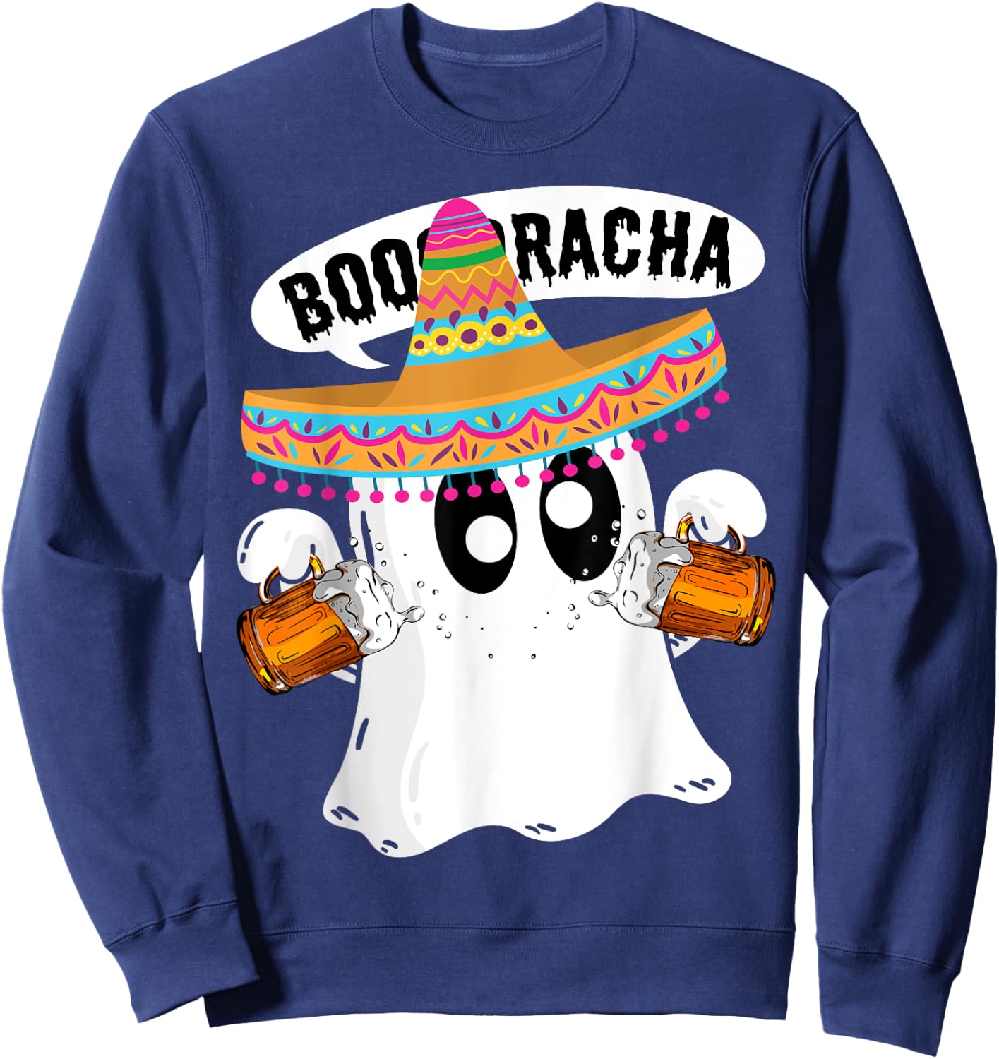 Boo-Racha Halloween Cute Ghost Boo Borracha Cinco De Mayo Sweatshirt - Sweatshirt | Navy