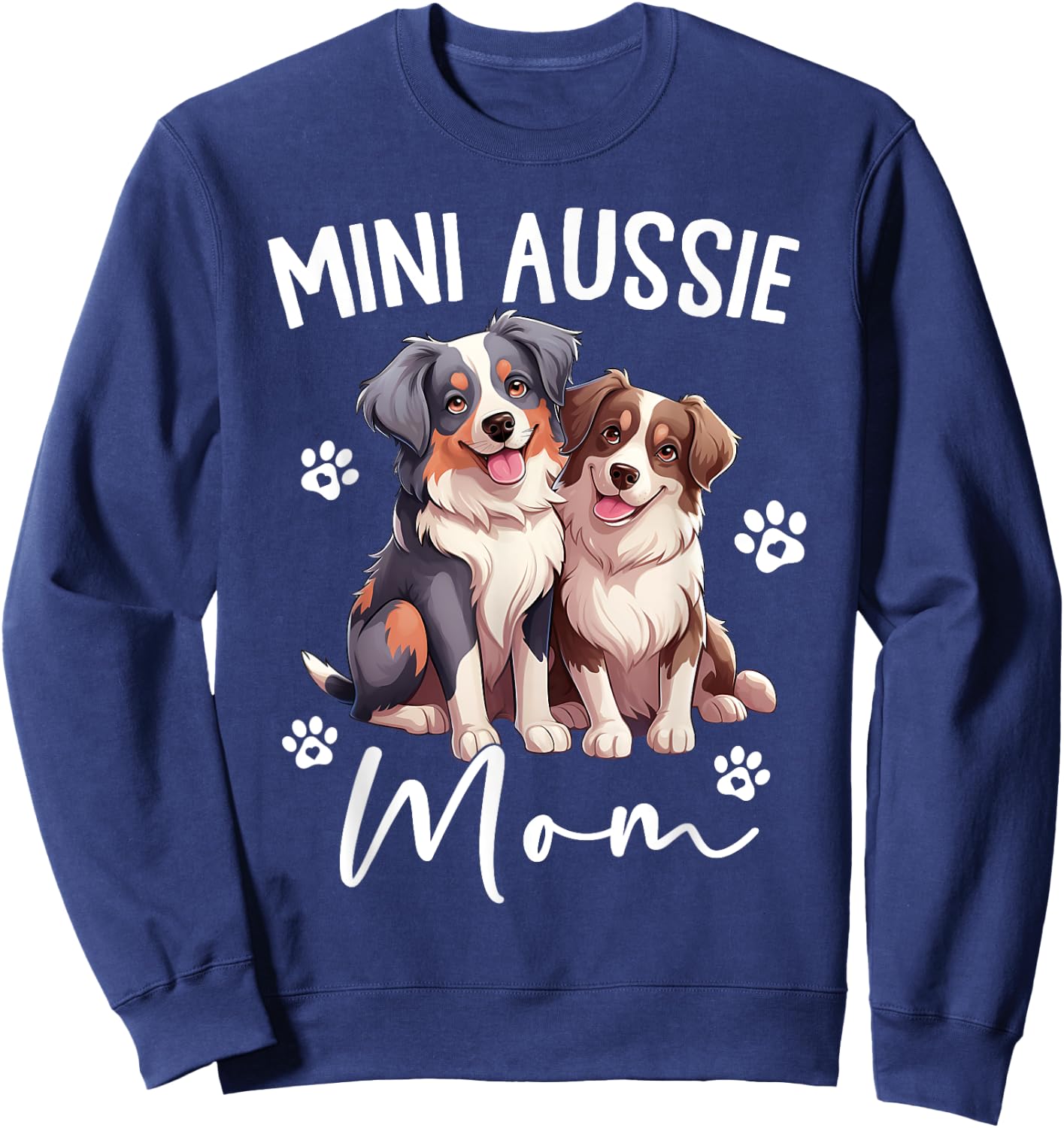 Aussie Mom Australian Shepherd World's Best Mini Aussie Mom Sweatshirt - Sweatshirt | Navy