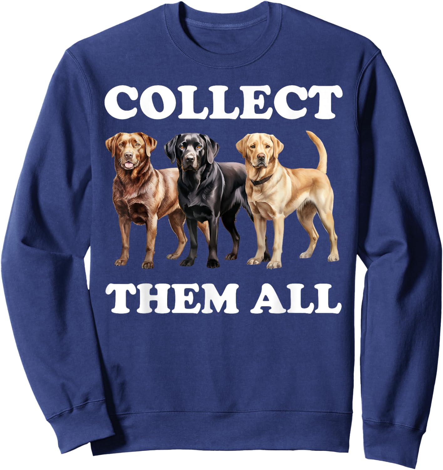 Funny Labrador Dog Men Women Kids Sweatshirt - Sweatshirt | Navy