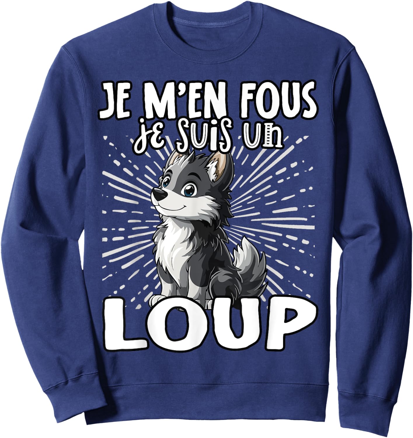 Je M'en Fous Je Suis Un Loup - Sweet Wolf , Black, S Sweatshirt - Sweatshirt | Navy
