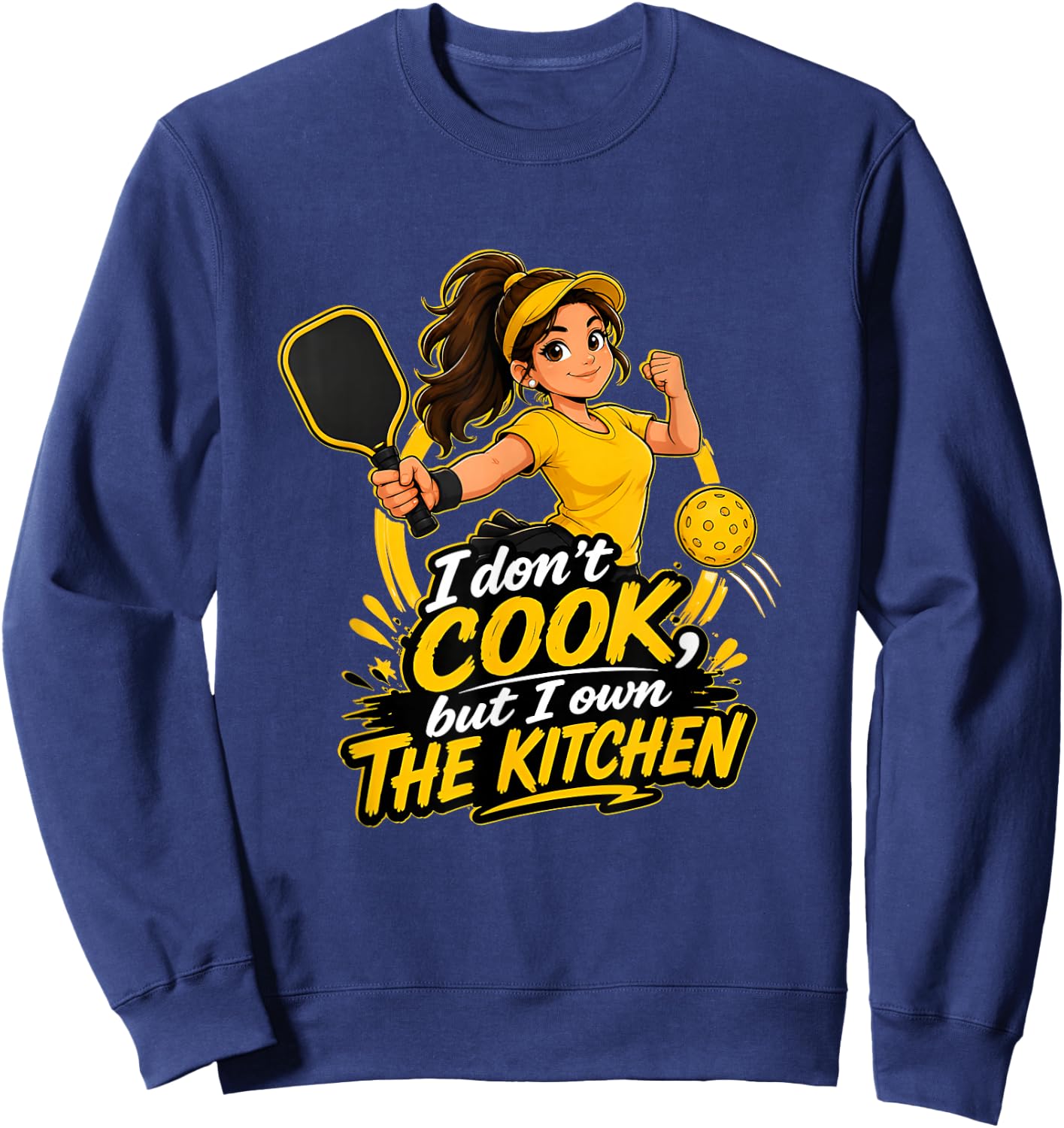 Funny Pickleball Shirts Dink Player Kitchen Joke Funny Meme Sweatshirt - Sweatshirt | Navy