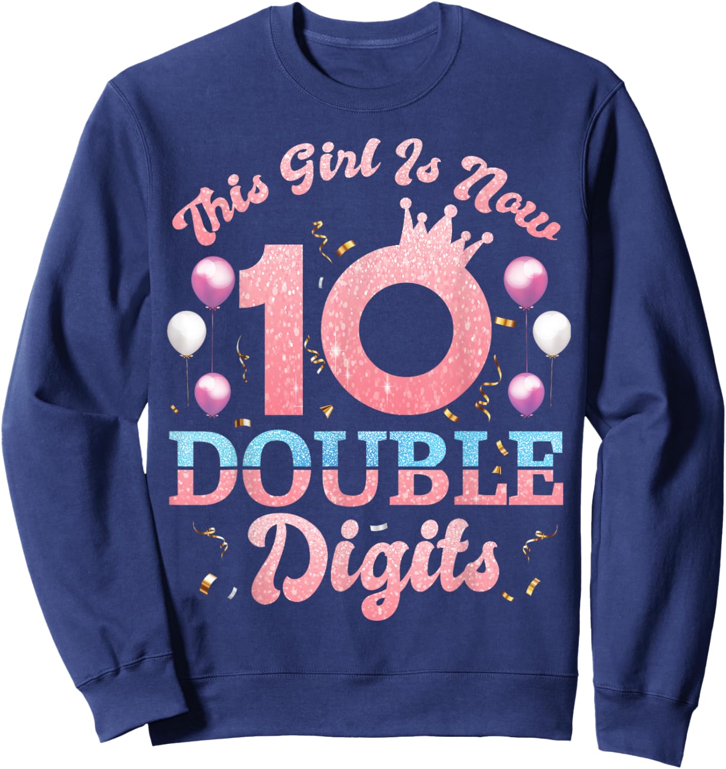 In My Double Digits Era Retro 10 Year Old 10th Birthday Girl Sweatshirt - Sweatshirt | Navy