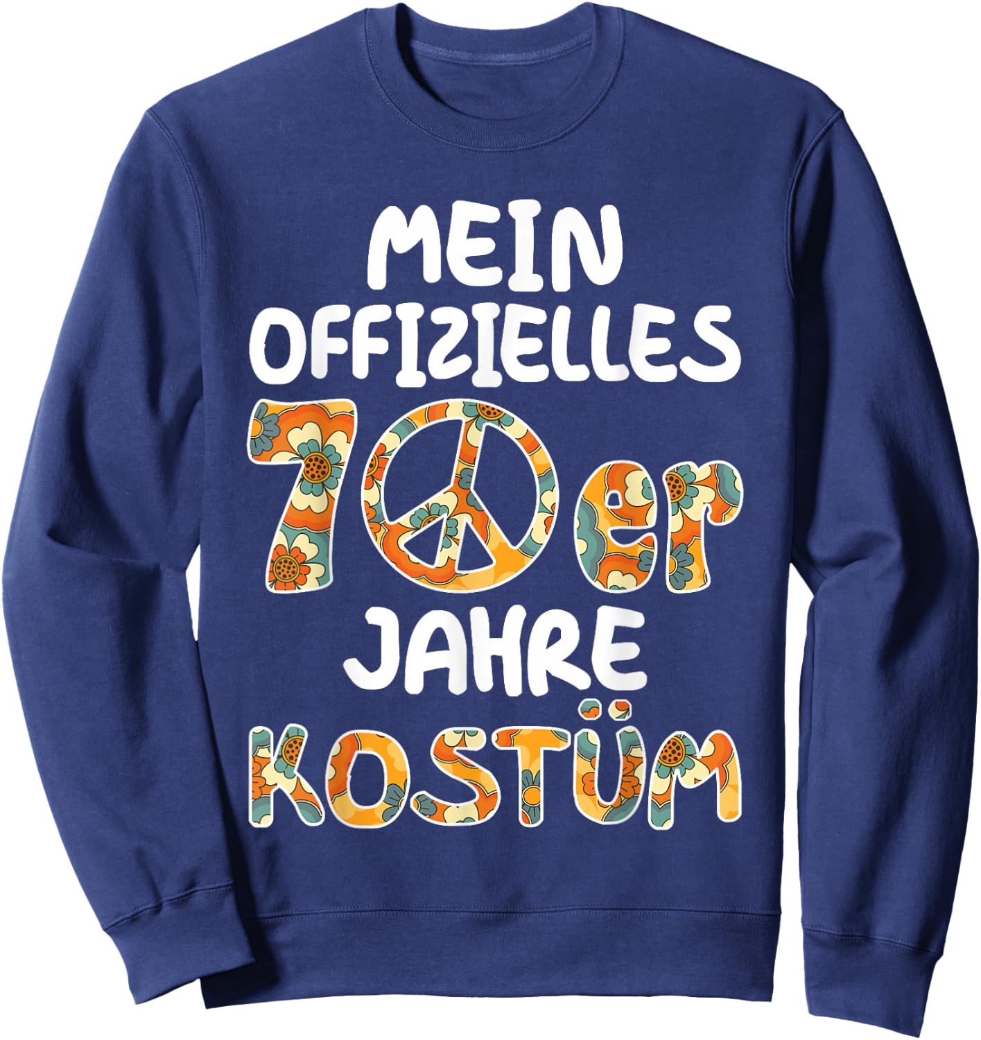70er Jahre Bekleidung Damen Mein 70er Jahre Kostüm Herren Sweatshirt - Sweatshirt | Navy