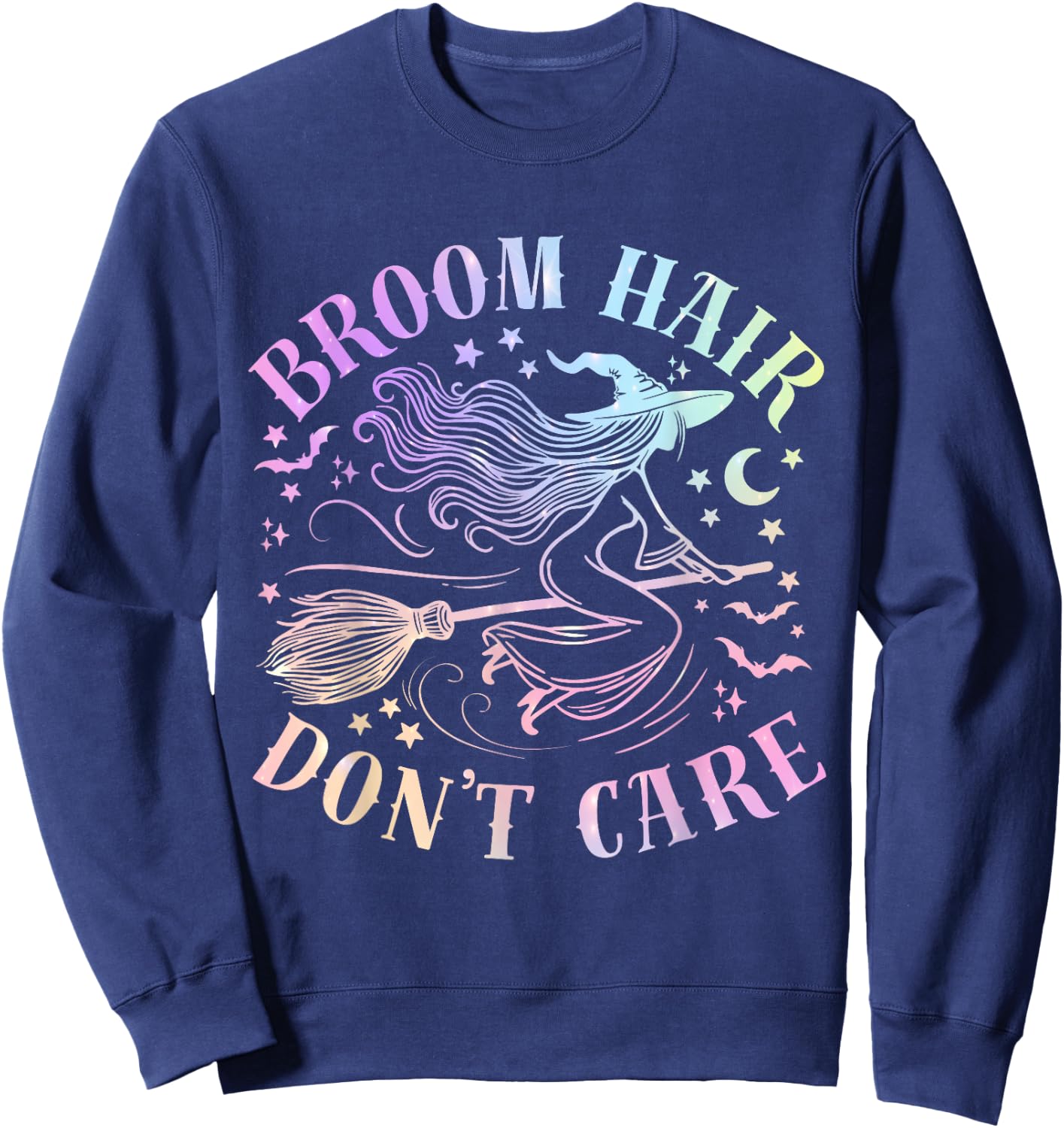 Broom Hair Don’t Care Funny Halloween Witchy Sweatshirt - Sweatshirt | Navy
