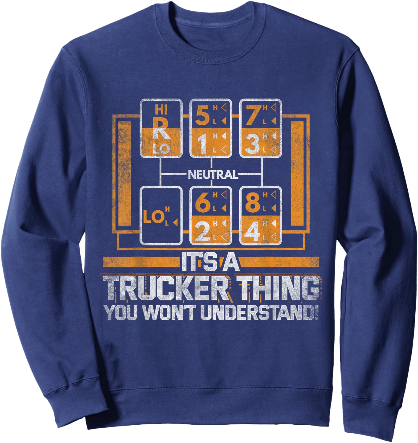 Gear Shift Funny Truck Driver Trucker Gift Sweatshirt - Sweatshirt | Navy