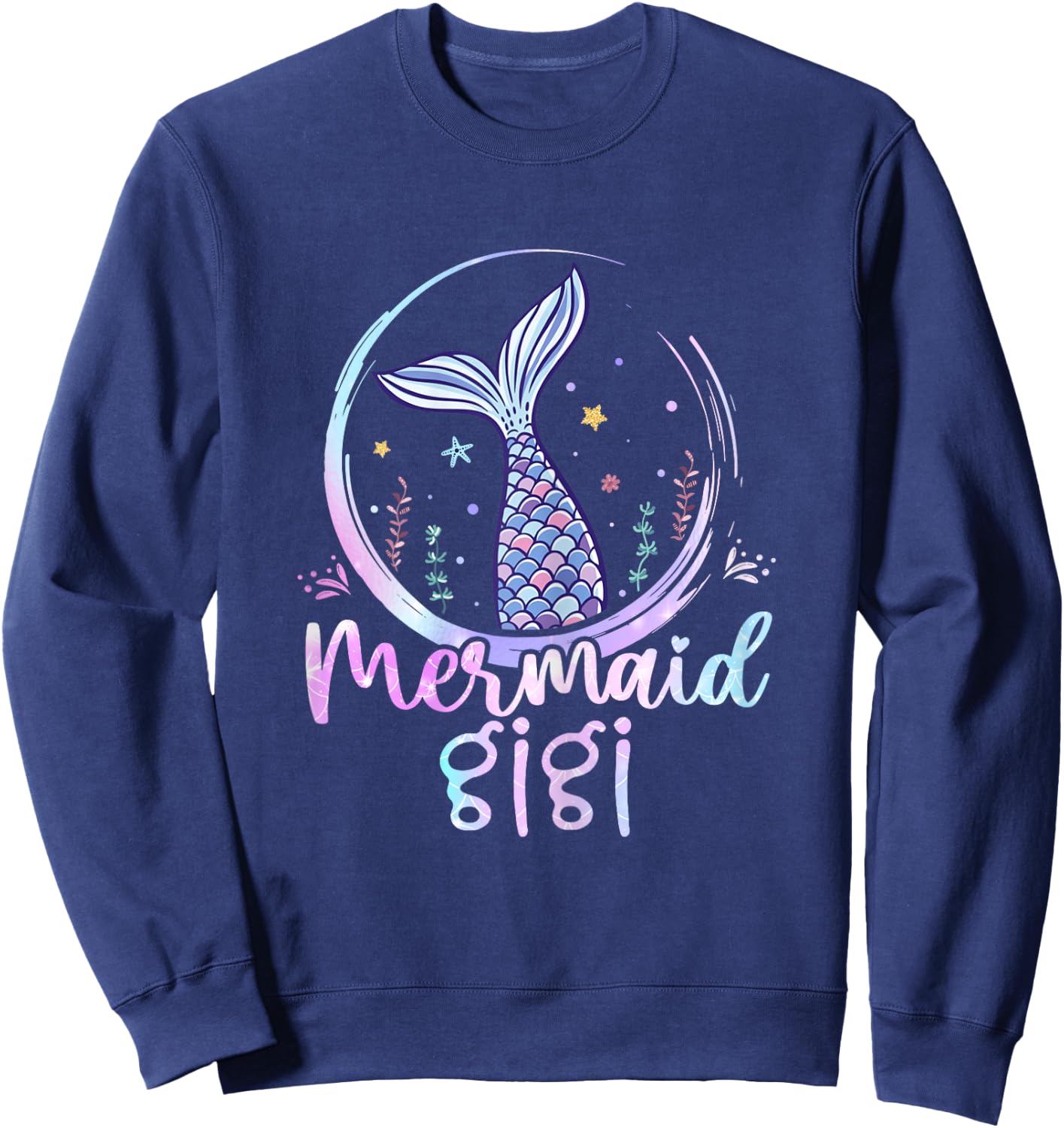 Mermaid Gigi Birthday Mermaid Girl Beach Mermaid Tail Sweatshirt - Sweatshirt | Navy