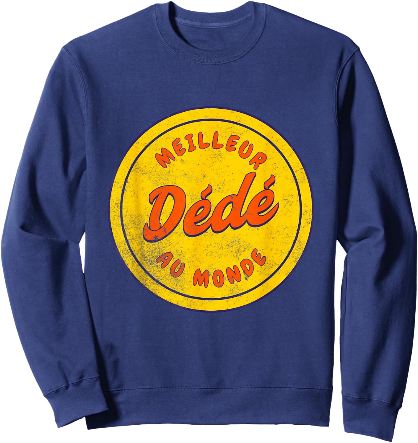 Best Dedee in the World Gift Custom Name Dedicated , Black, S Sweatshirt - Sweatshirt | Navy