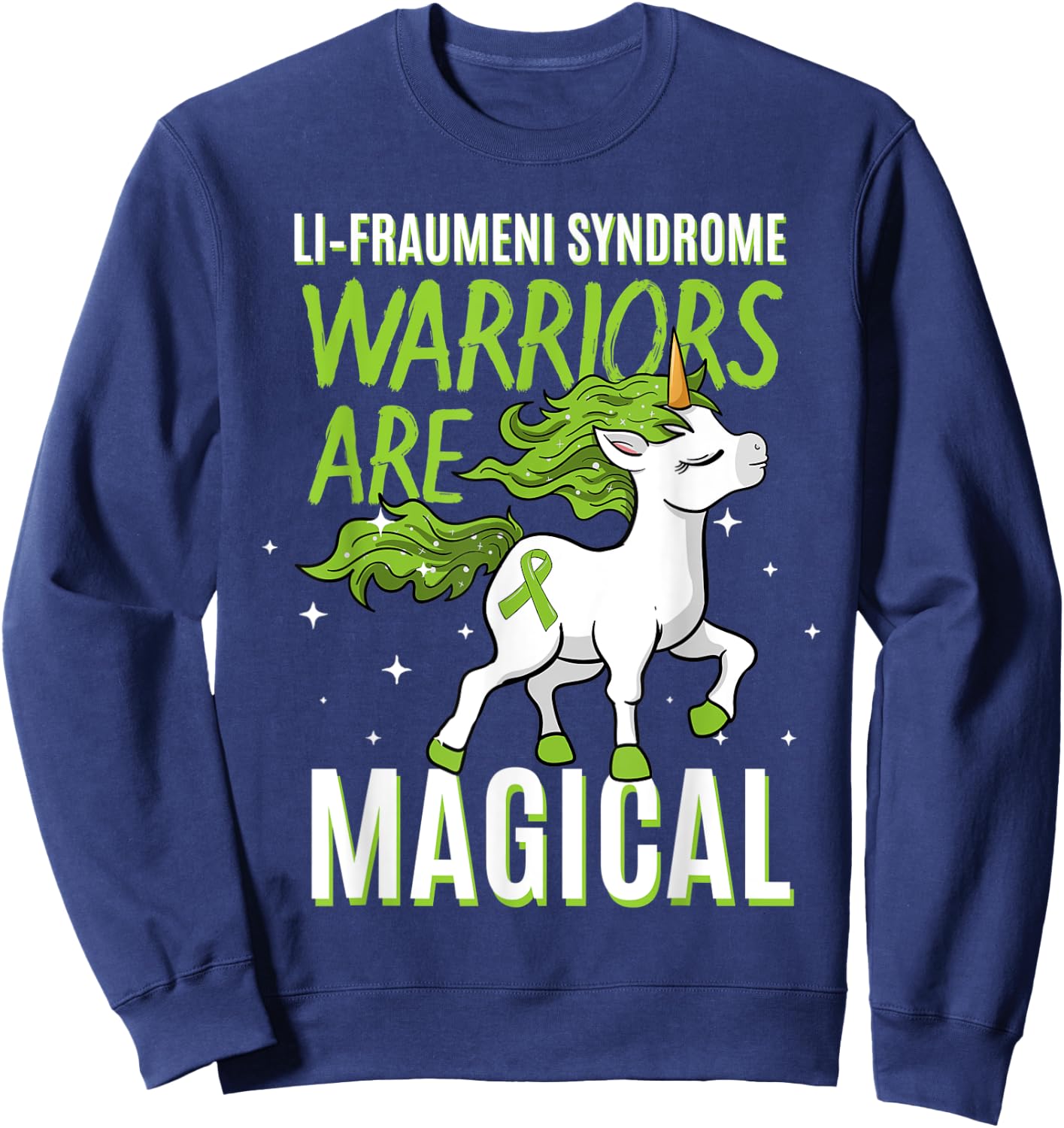 Li–Fraumeni Syndrome Warrior Awareness Ribbon Unicorn Lover Sweatshirt - Sweatshirt | Navy
