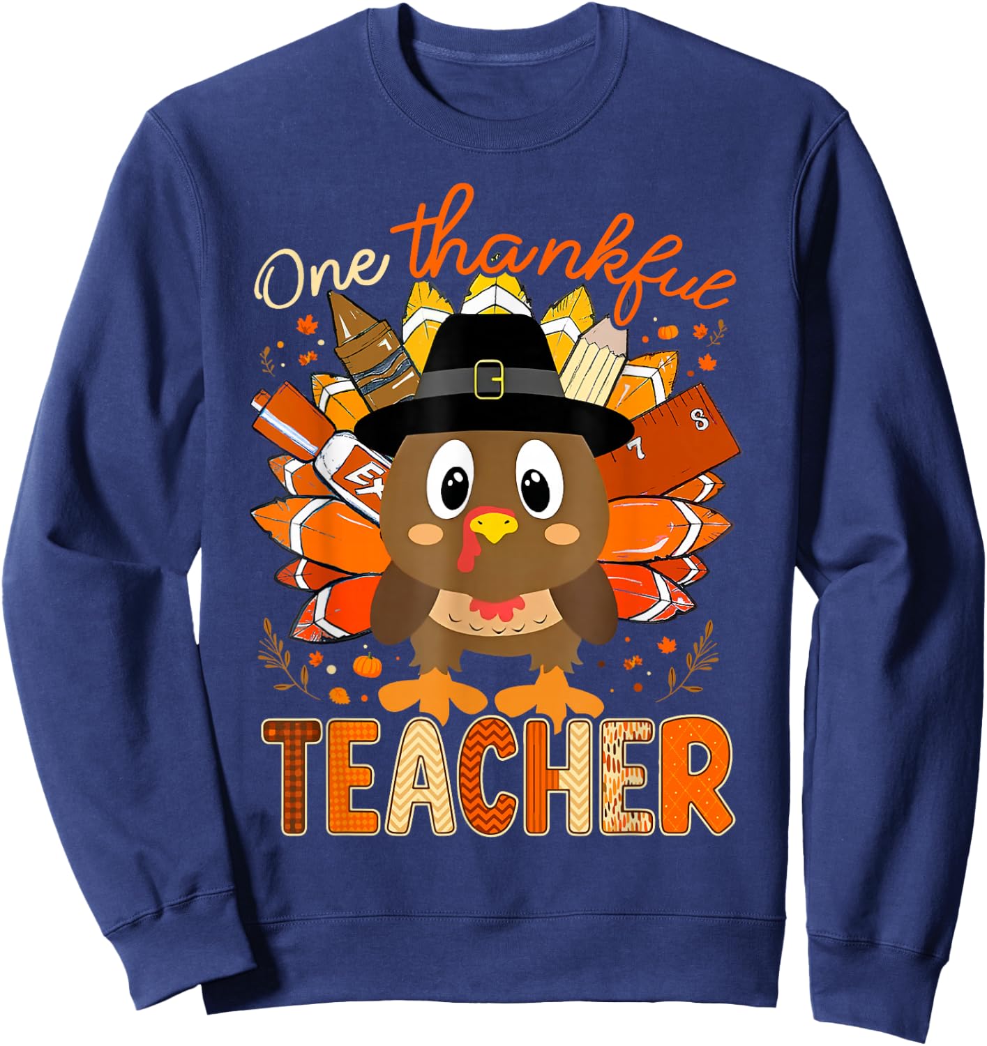 One Thankful Teacher Turkey Pencil Thanksgiving Teachers Sweatshirt - Sweatshirt | Navy