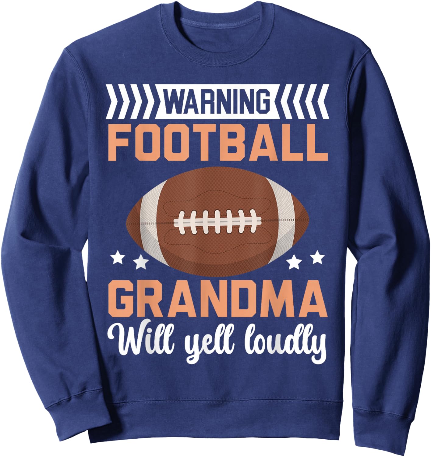 Football Grandma Grandmother Granny Grandparents Day Sweatshirt - Sweatshirt | Navy