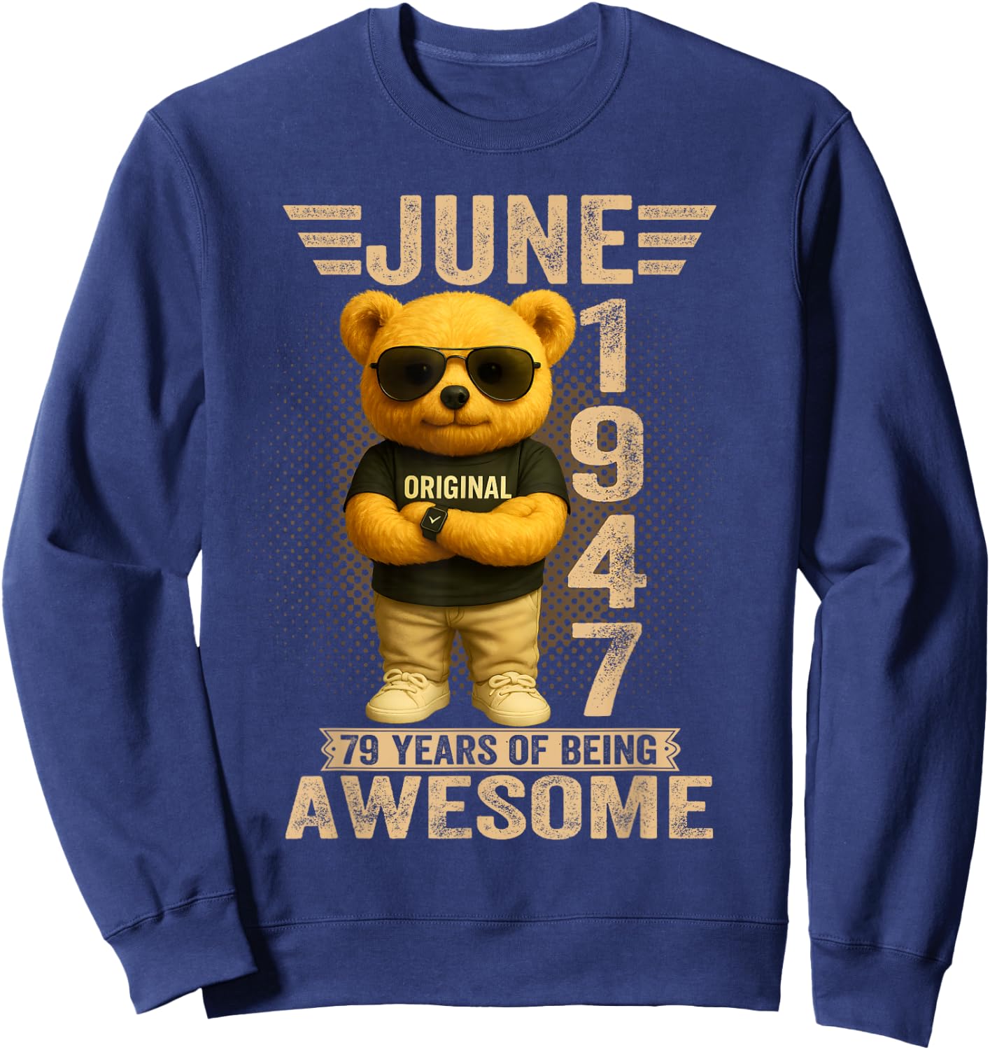 Ours en Peluche 79 Ans en Juin 1947 pour Homme et Femme Sweatshirt - Sweatshirt | Navy