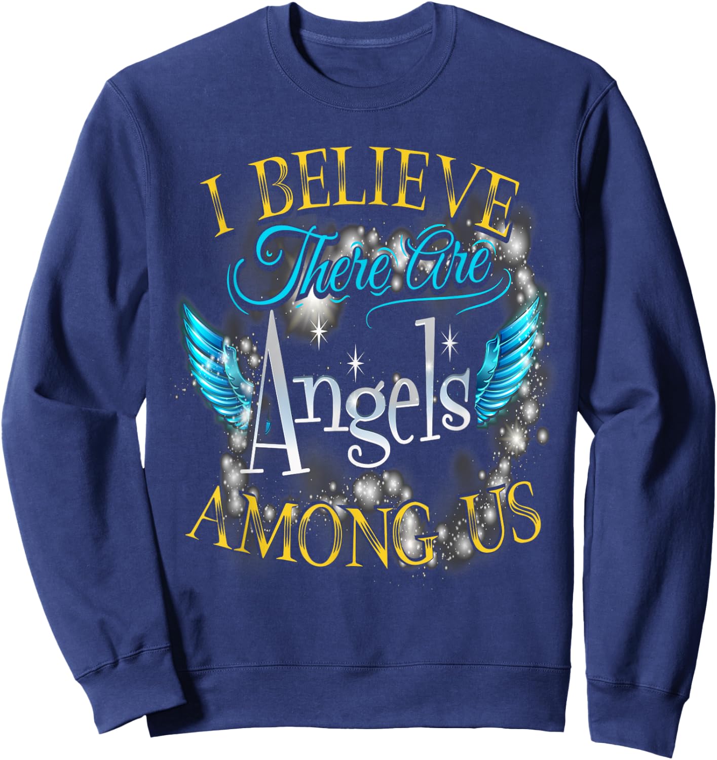 I Believe There Are Angels Among Us Butterfly Lover Sweatshirt - Sweatshirt | Navy